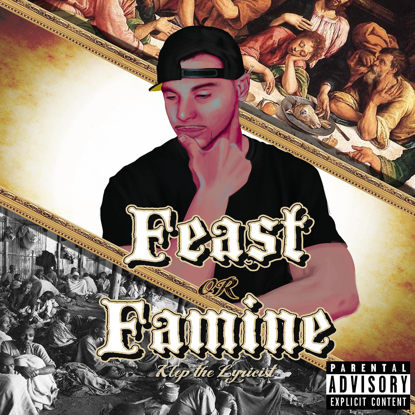 Постер альбома Feast or Famine