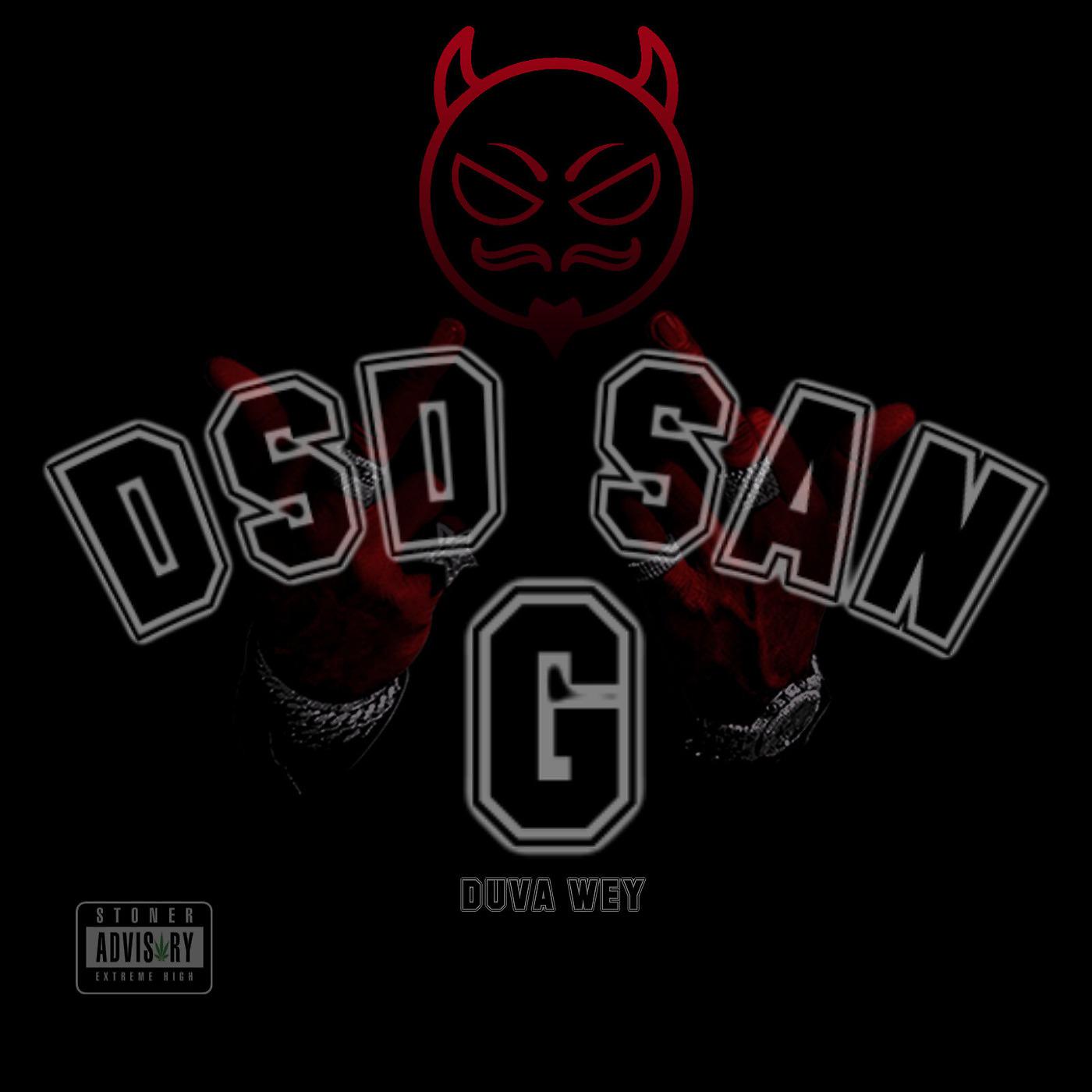 Постер альбома Dsd San G