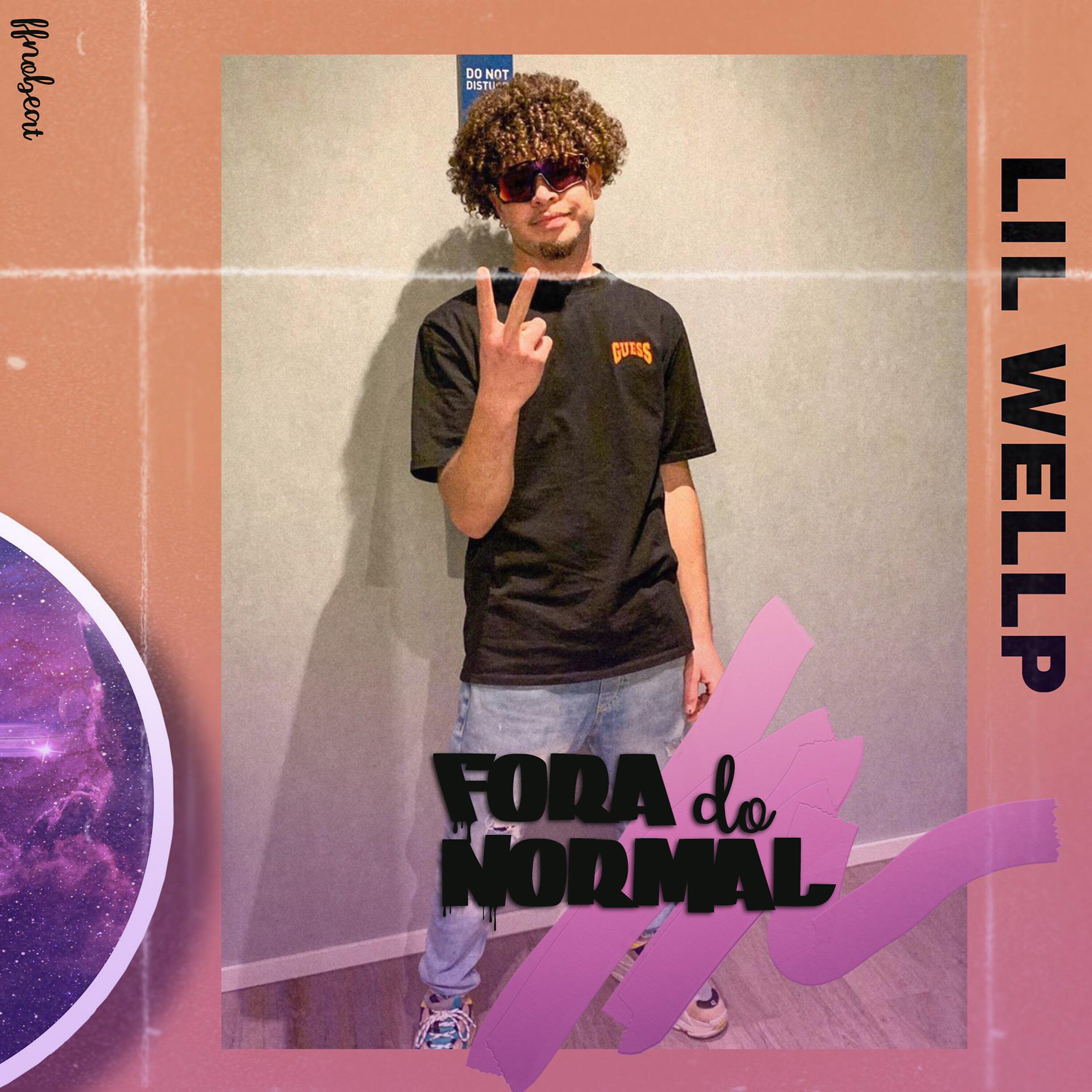 Lil Wellp - Fora do Normal
