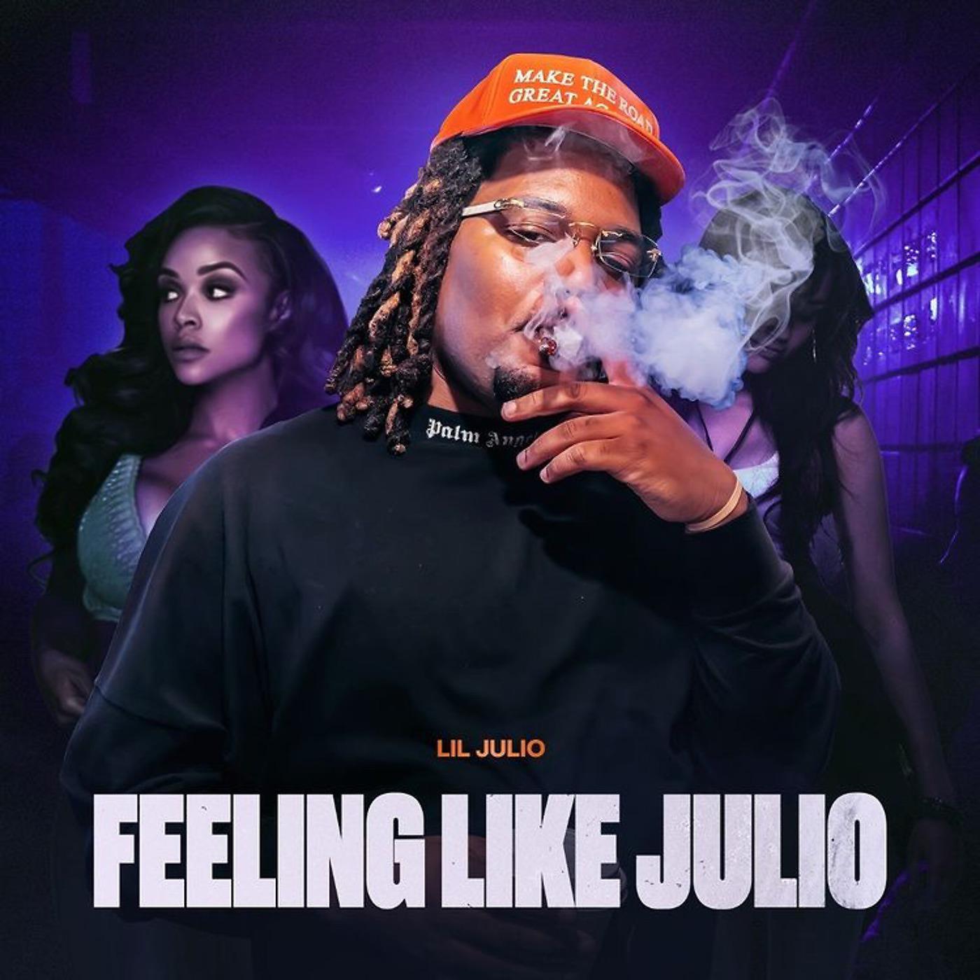 Постер альбома Feeling Like Julio