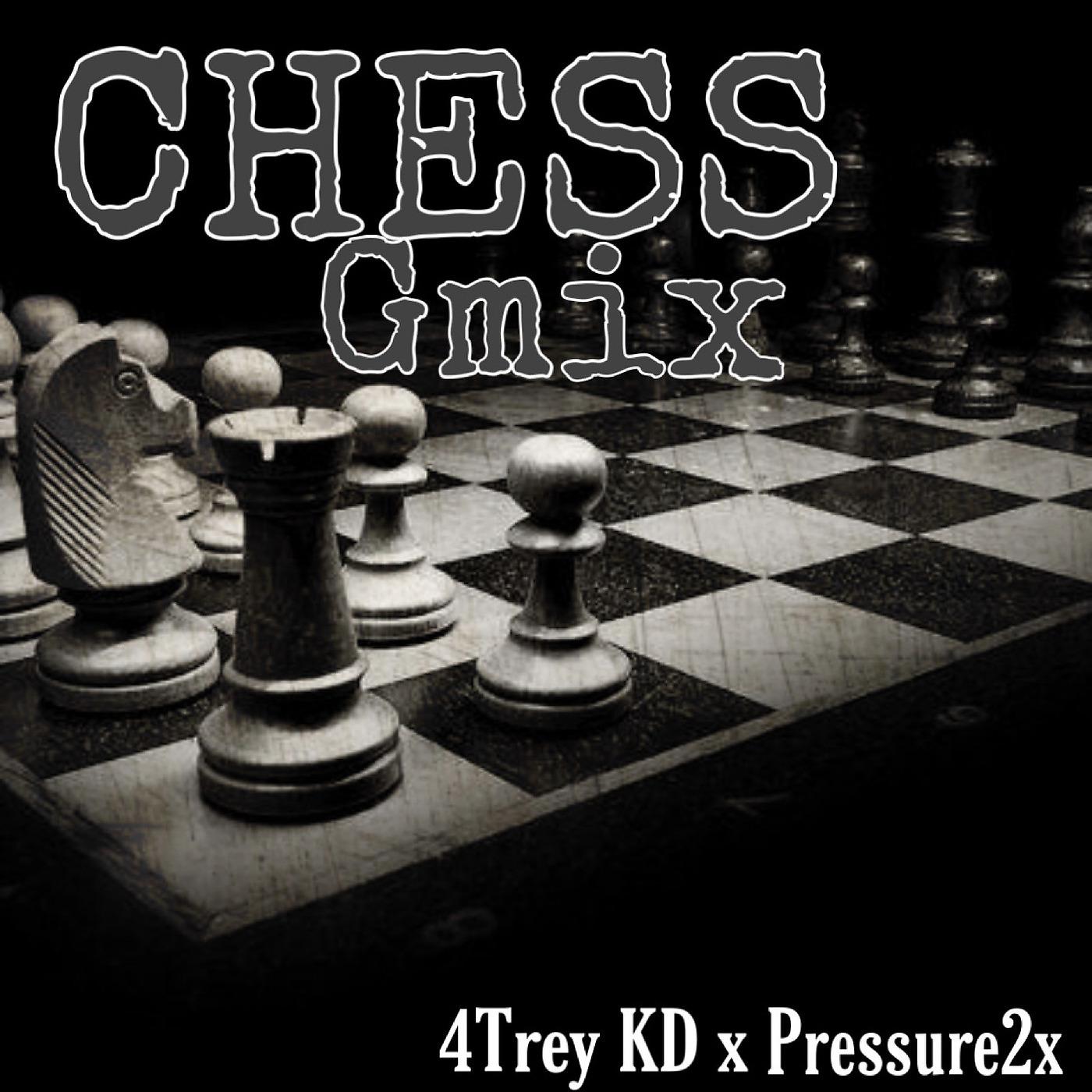 Постер альбома Chess Gmix