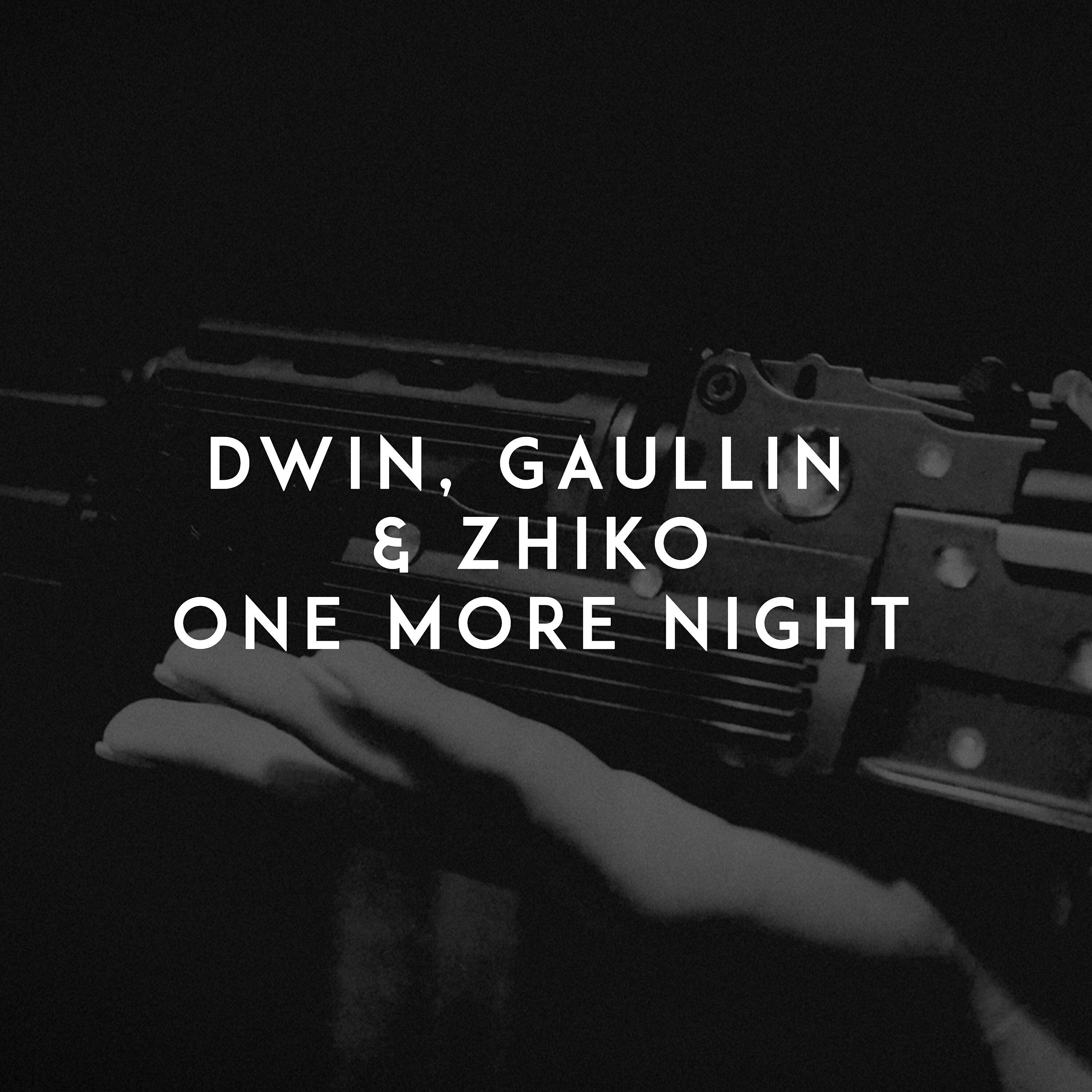 Dwin - One More Night