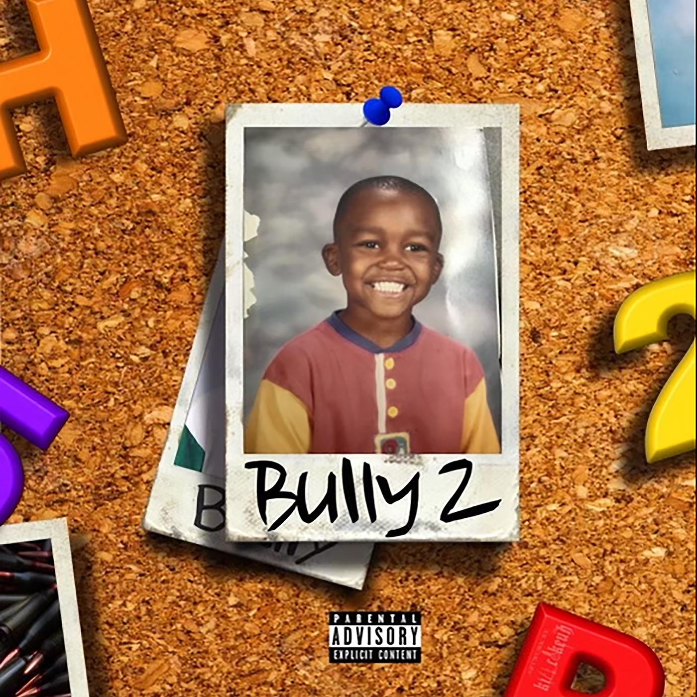 Постер альбома Bully 2