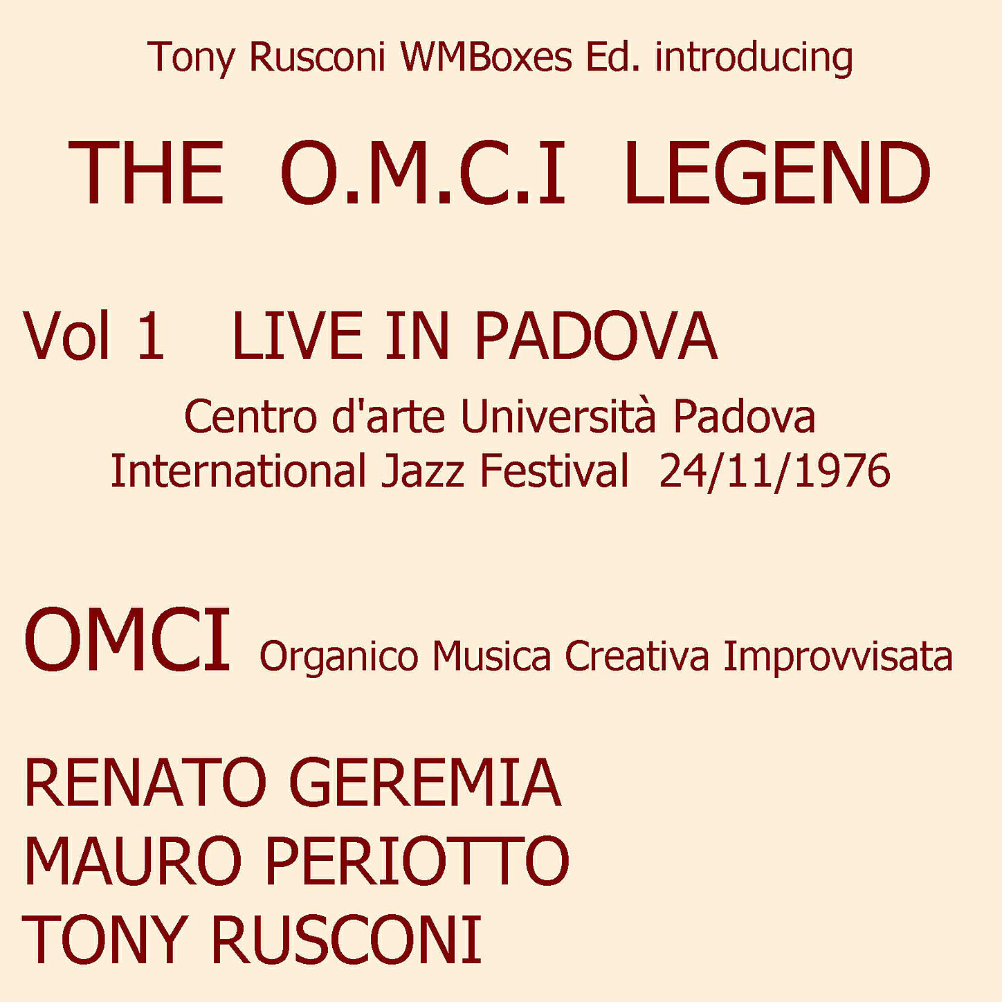 O.M.C.I. Organico Musica Creativa Improvvisata (Renato Geremia - Rocking and Rolling