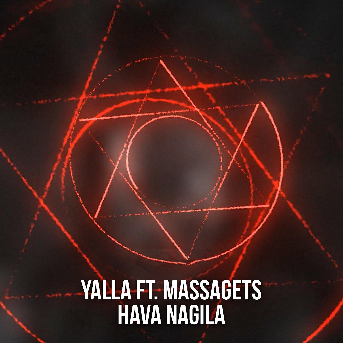 YALLA - Hava Nagila (Remix)