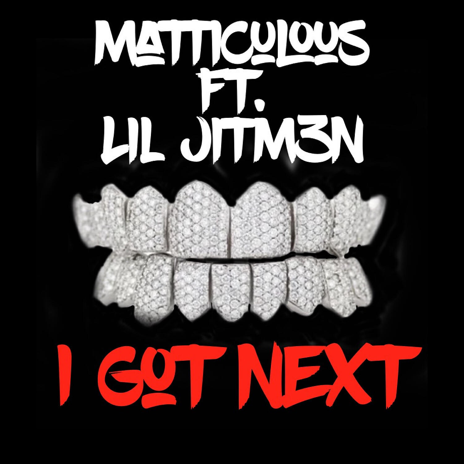 Matticulous - I Got Next