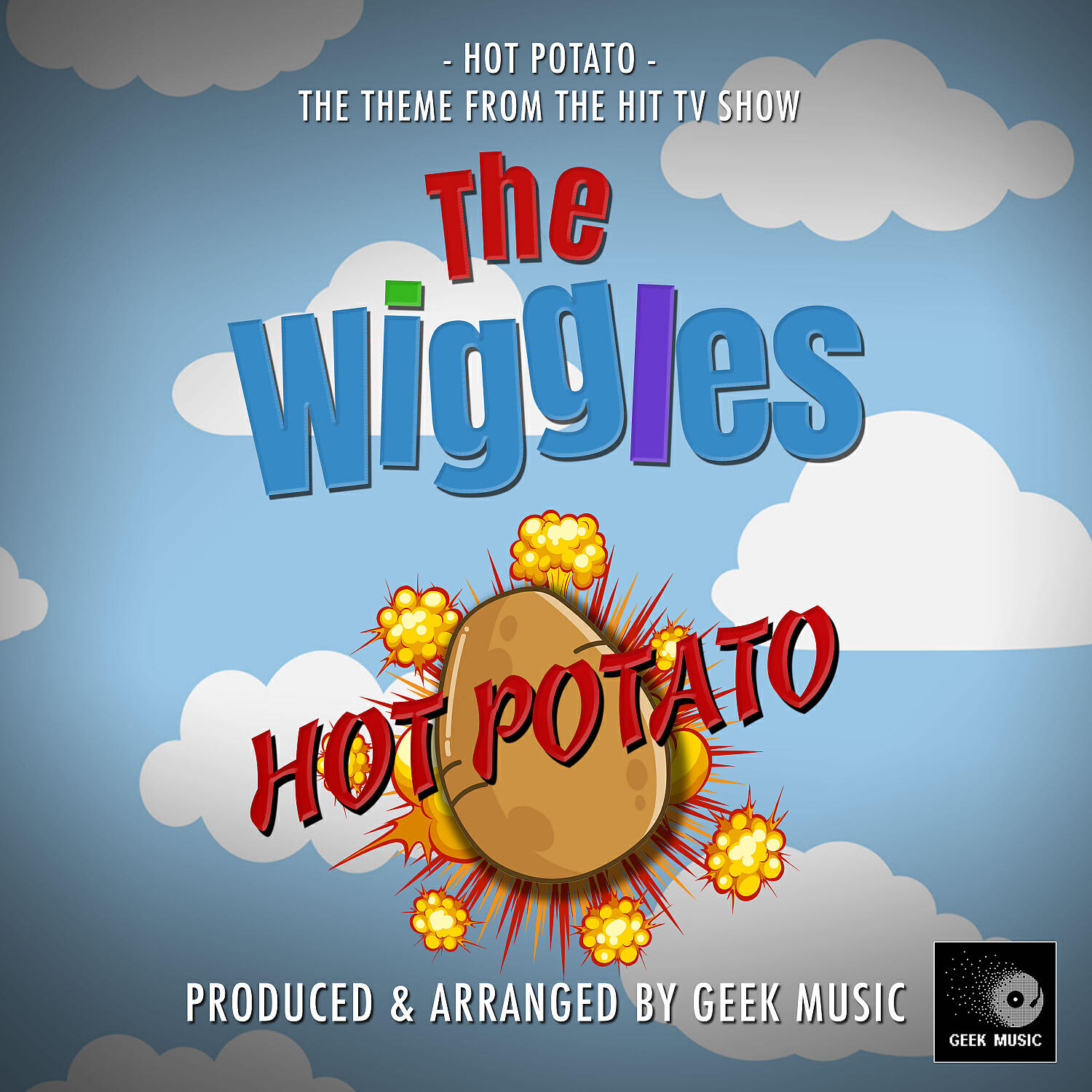 Geek Music - Hot Potato (From 