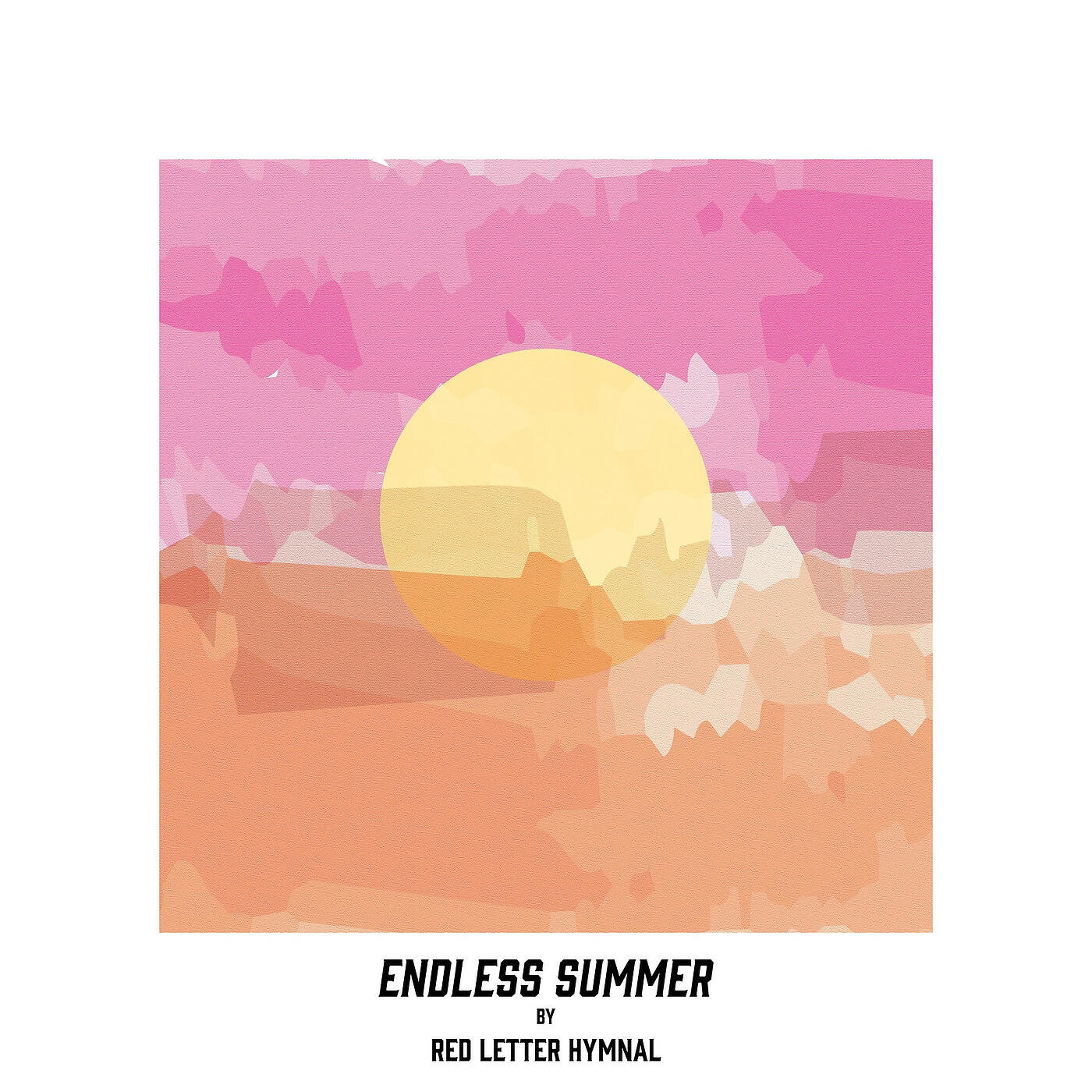 Red Letter Hymnal - Endless Summer