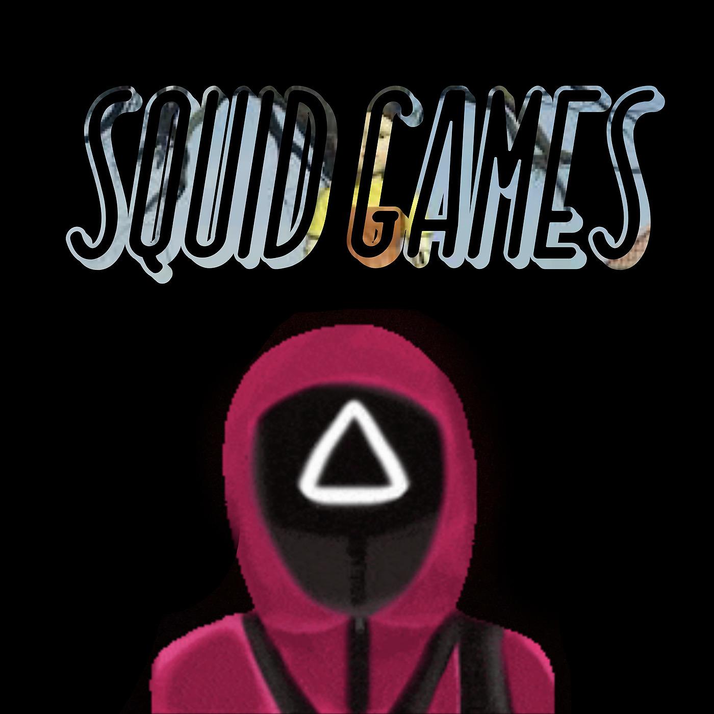 Постер альбома Squid Games