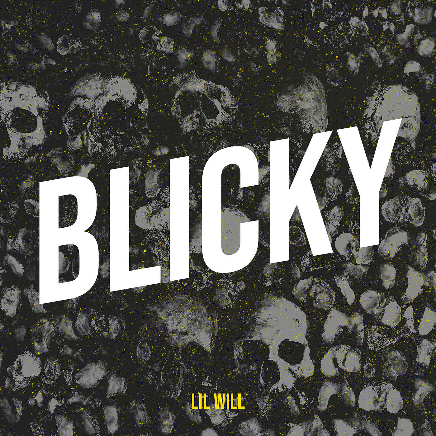 Lil Will - Blicky