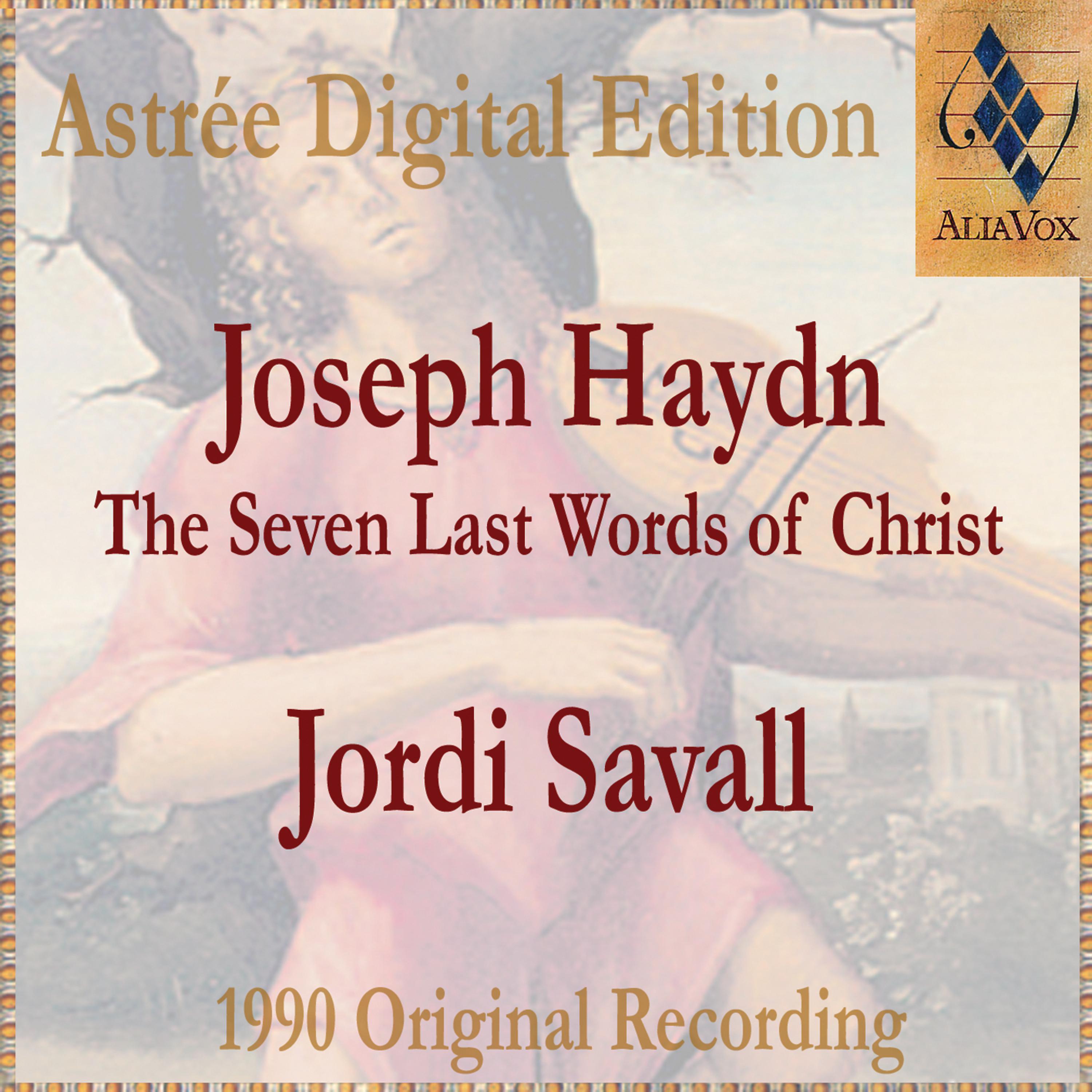Постер альбома Joseph Haydn: The Seven Last Words Of Christ