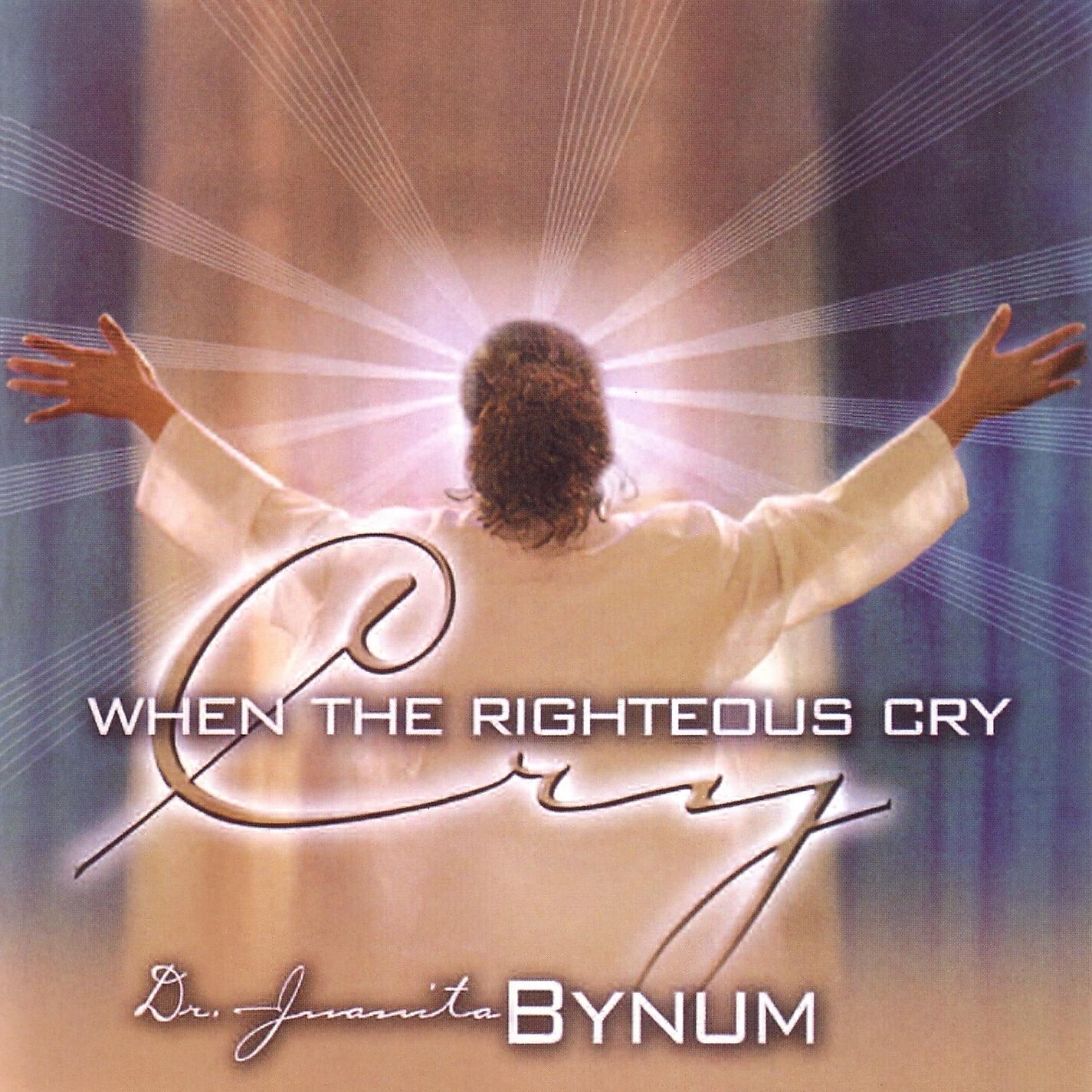 Dr. Juanita Bynum - When The Righteous Cry, Part 5