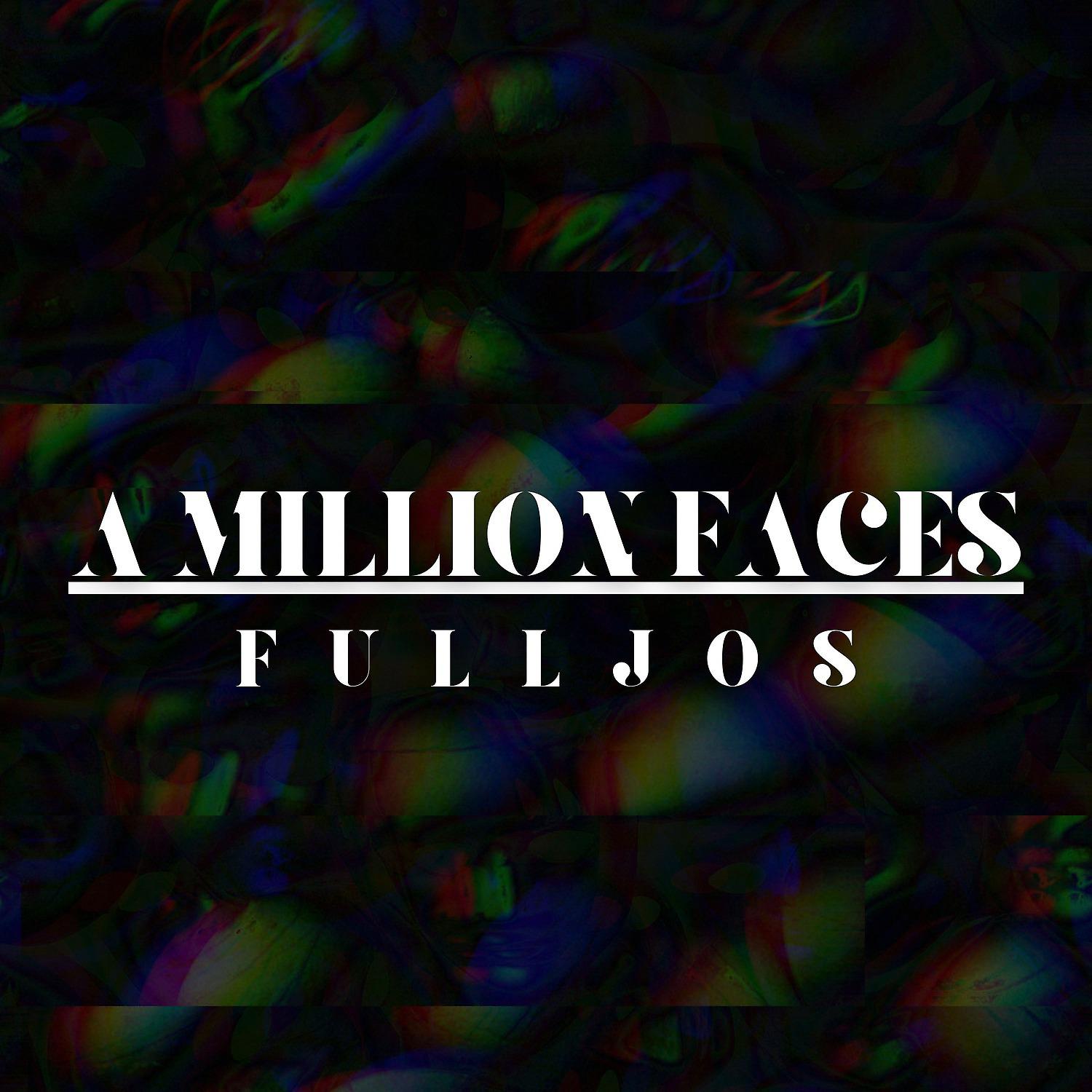 Постер альбома A Million Faces