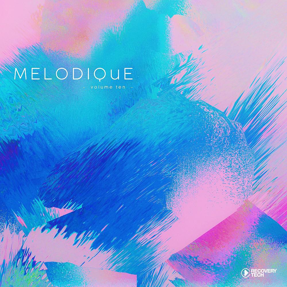 Постер альбома Melodique, Vol. 10