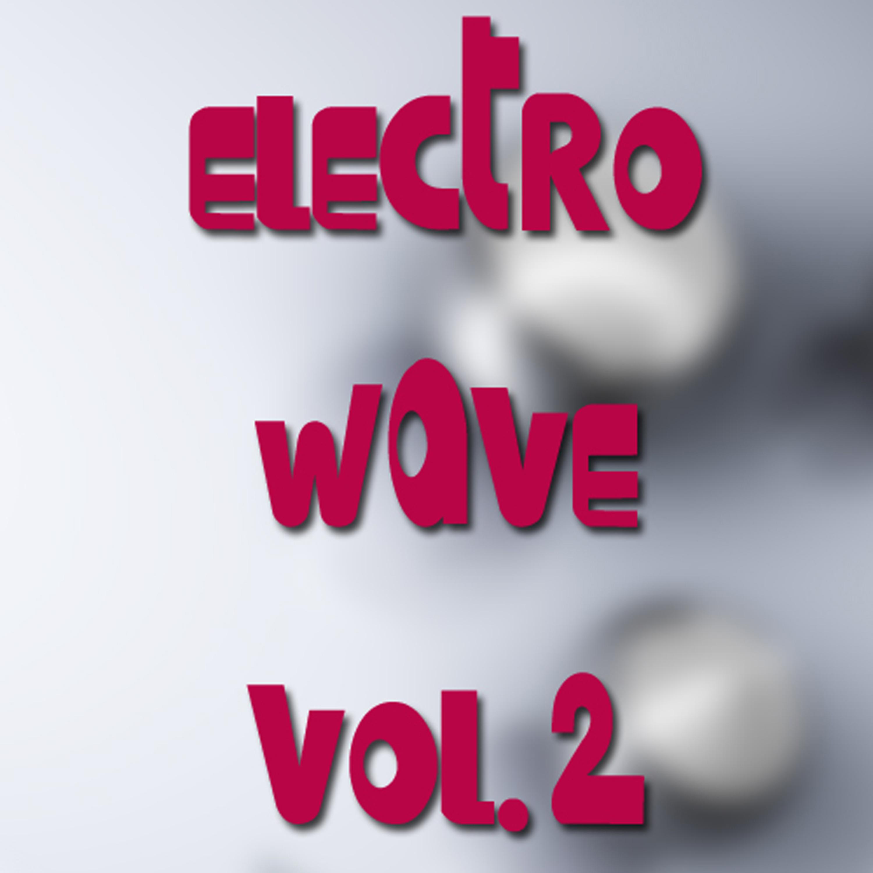 Постер альбома Electro Wave Vol. 2