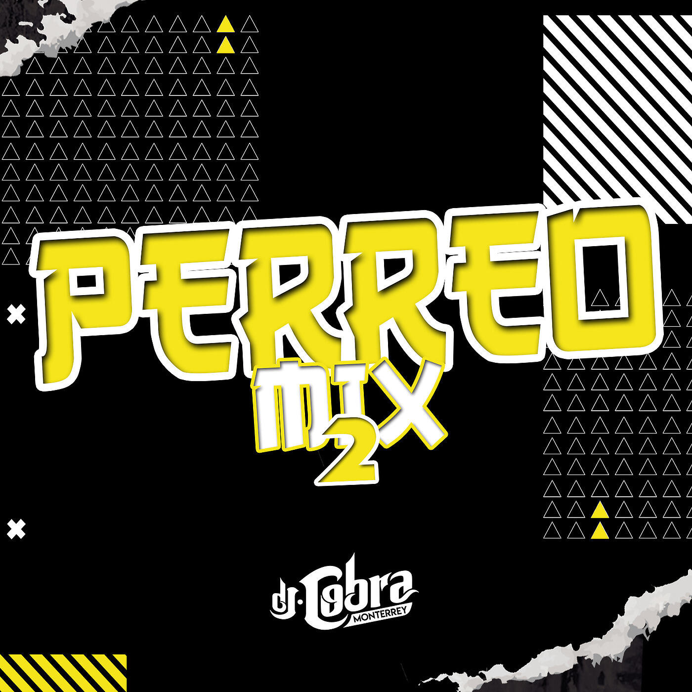 Dj Cobra Monterrey - Perreo Mix 2