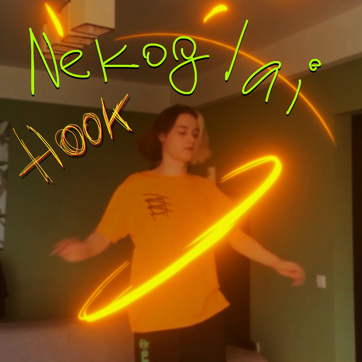 Постер альбома Nekoglai Hook