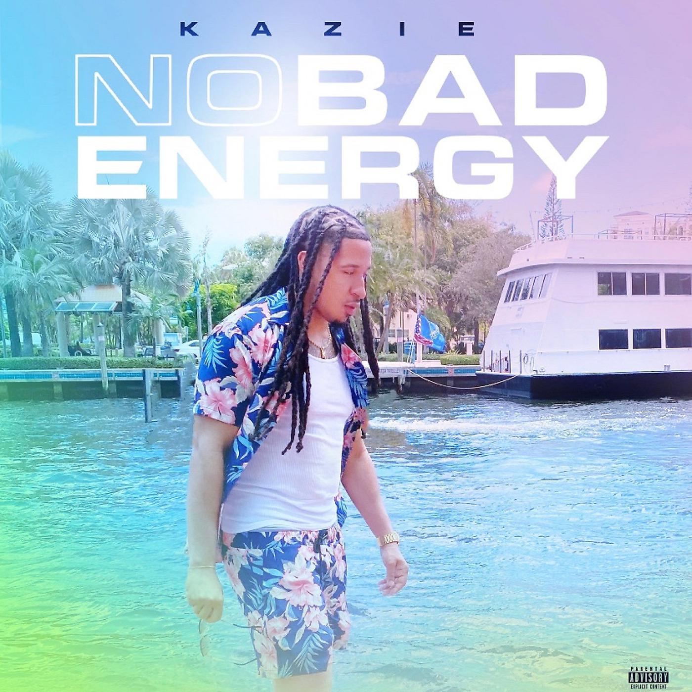 Постер альбома No Bad Energy