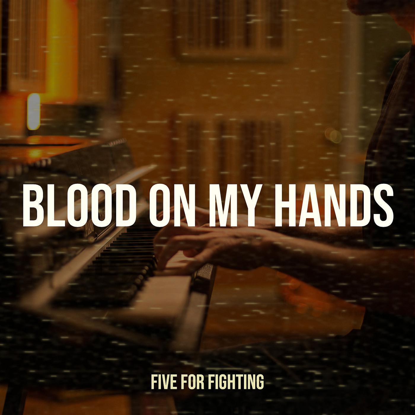 Постер альбома Blood on My Hands