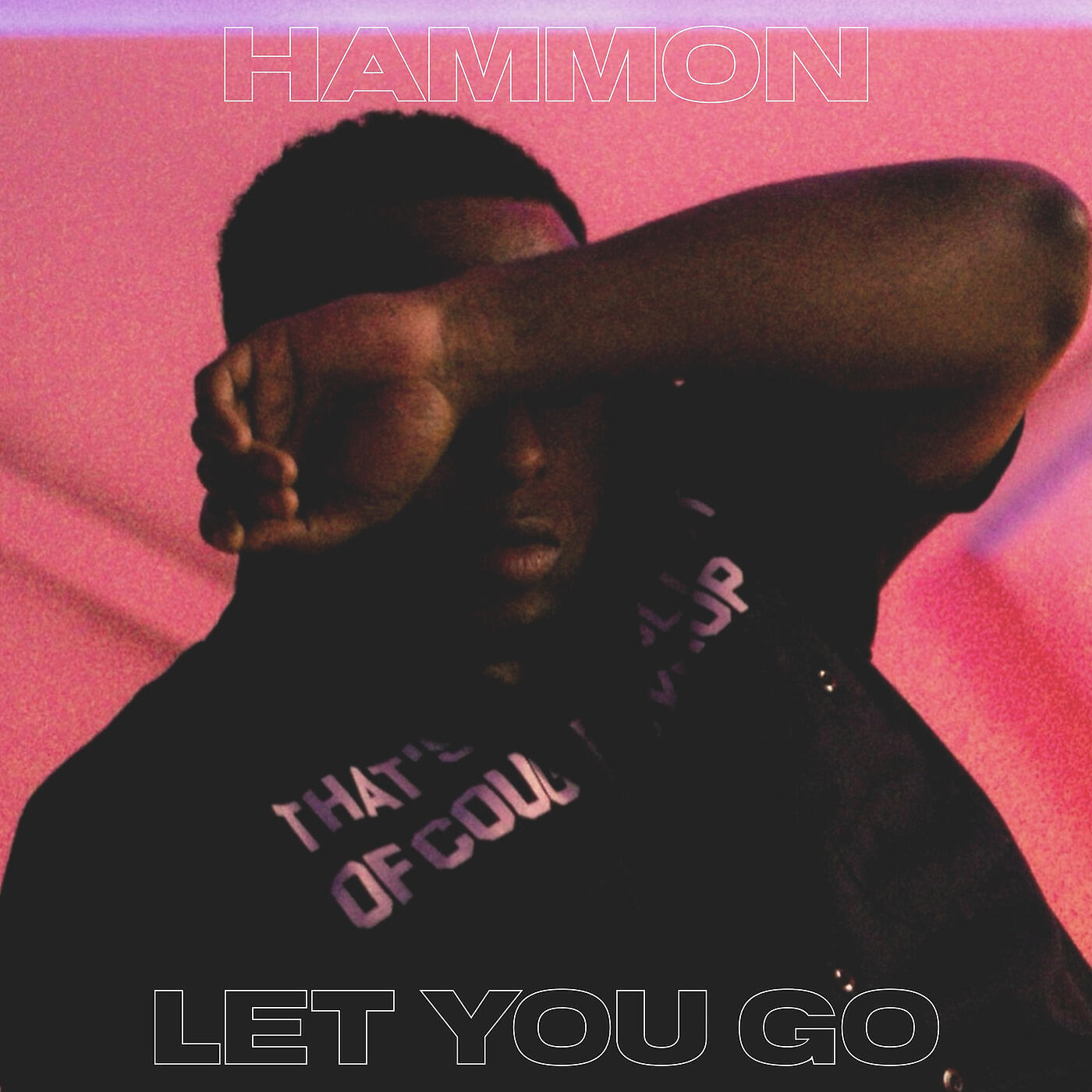 Hammon - Let You Go