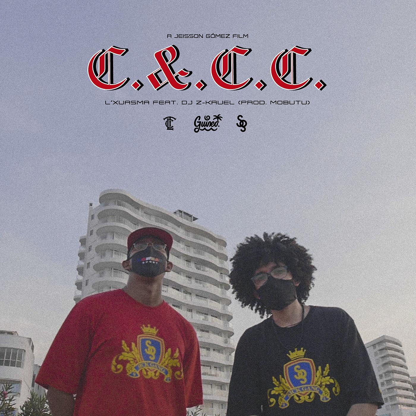 Постер альбома C.&.C.C.