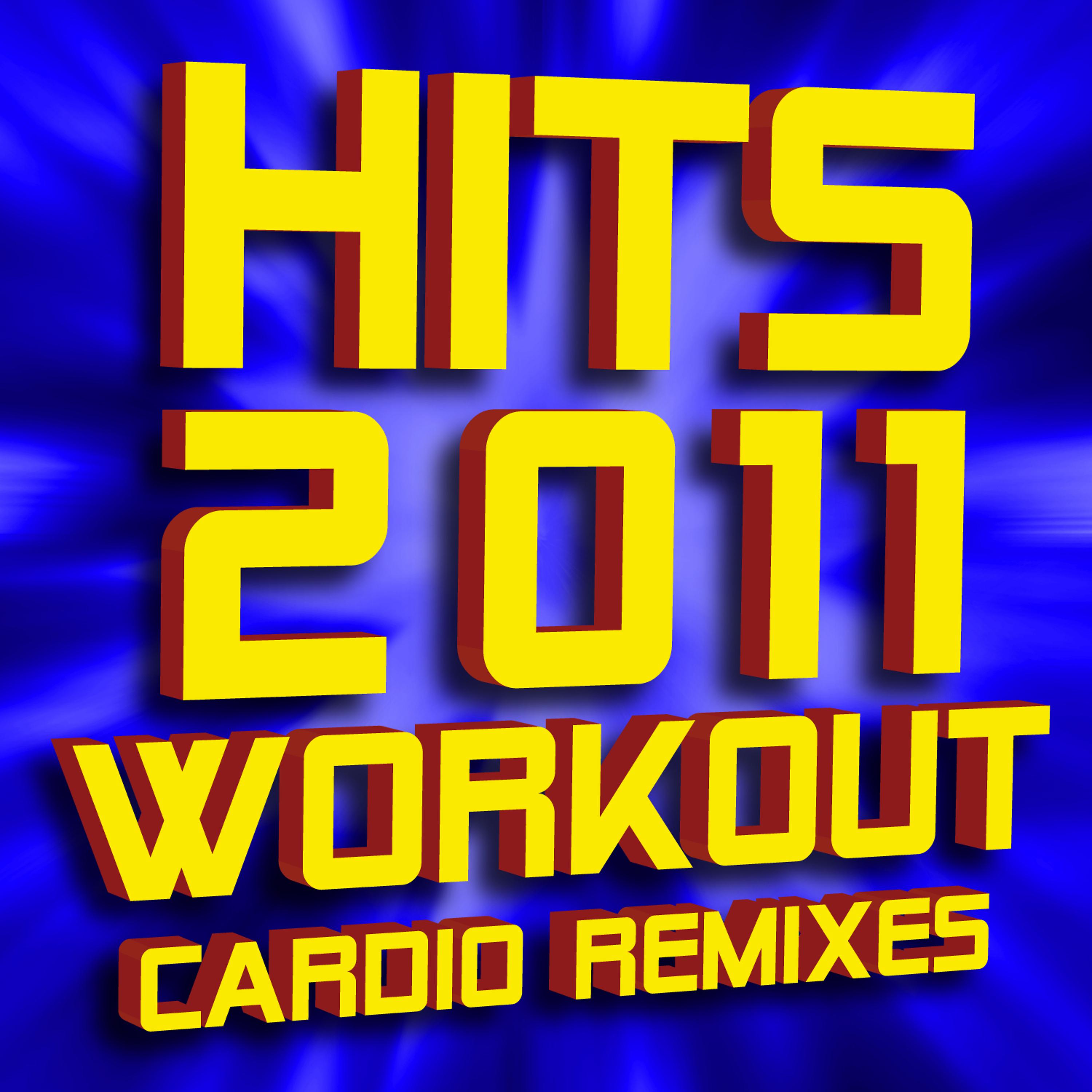 Постер альбома Hits 2011 Workout – Cardio Remixes