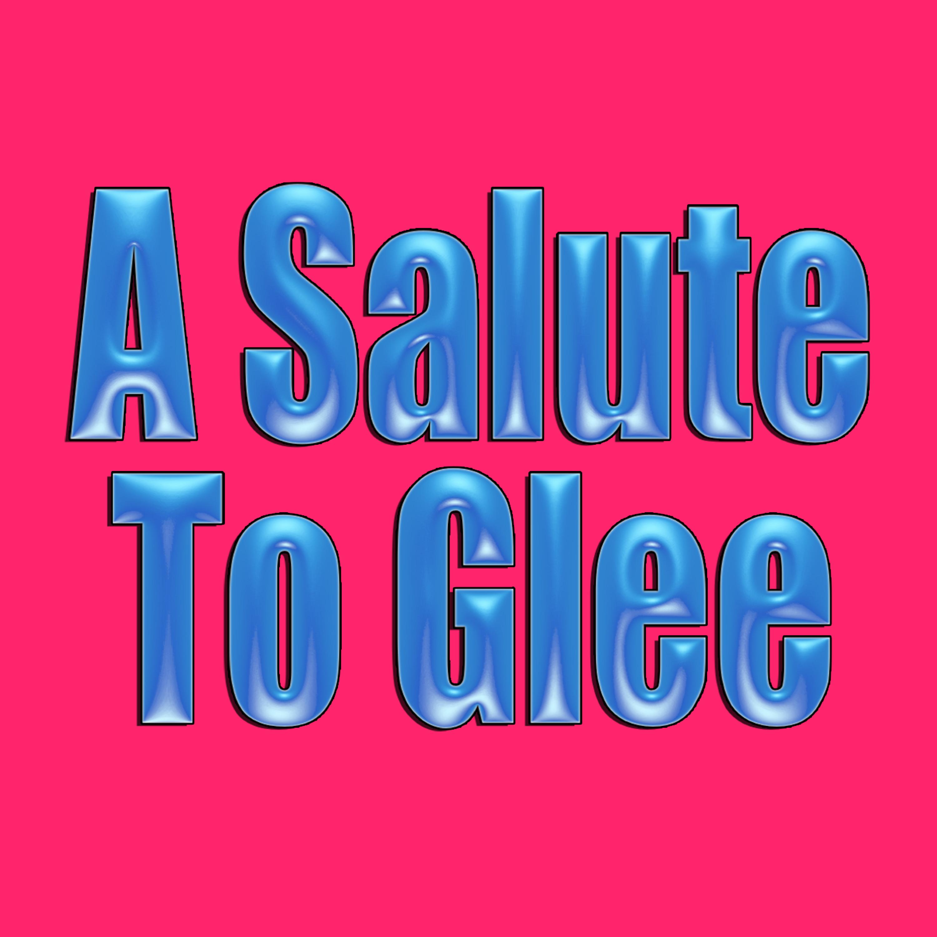 Постер альбома A Salute To Glee