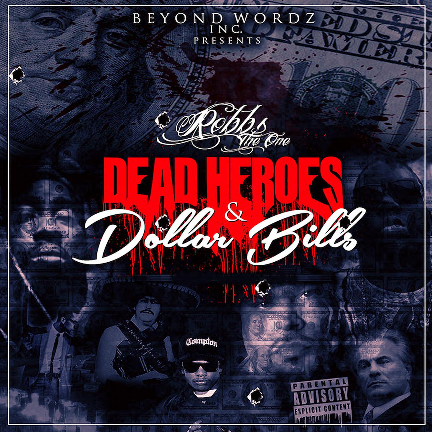 Постер альбома Dead Heroes & Dollar Bills