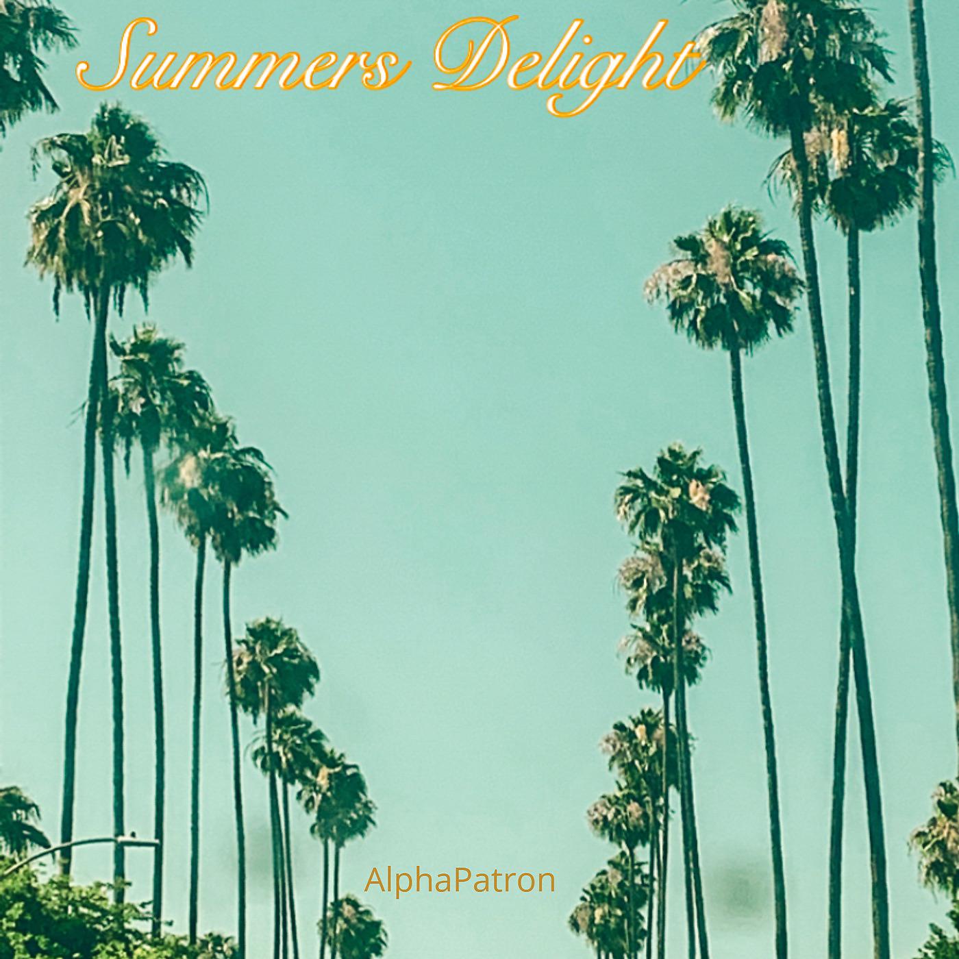Постер альбома A Summer's Delight