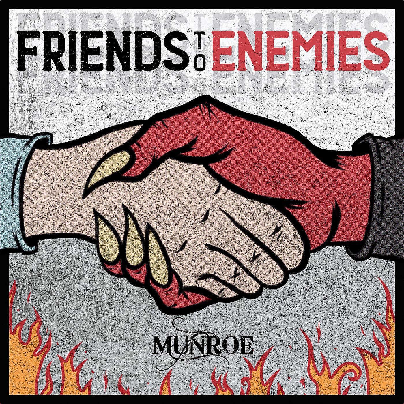 Постер альбома Friends to Enemies