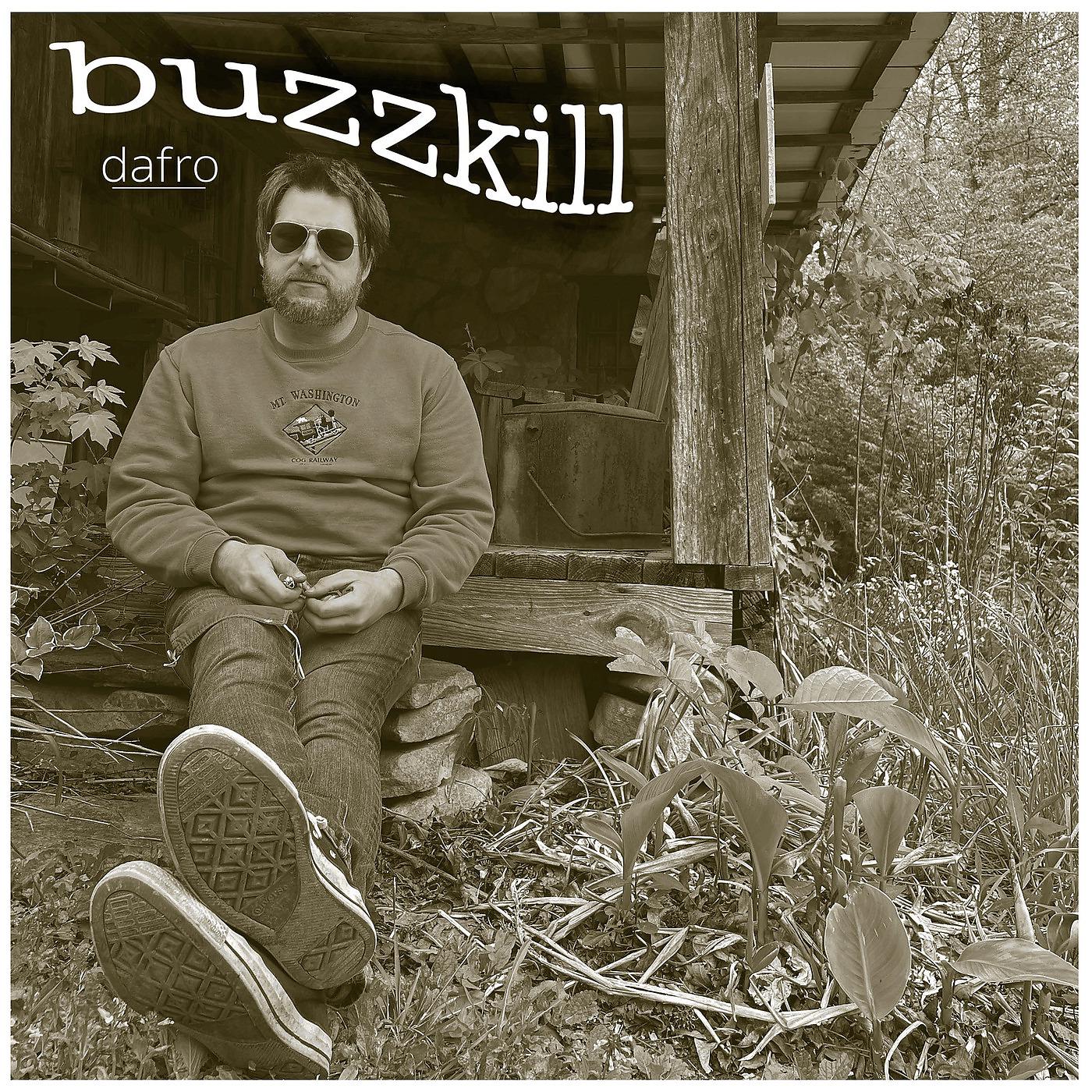 Постер альбома Buzzkill