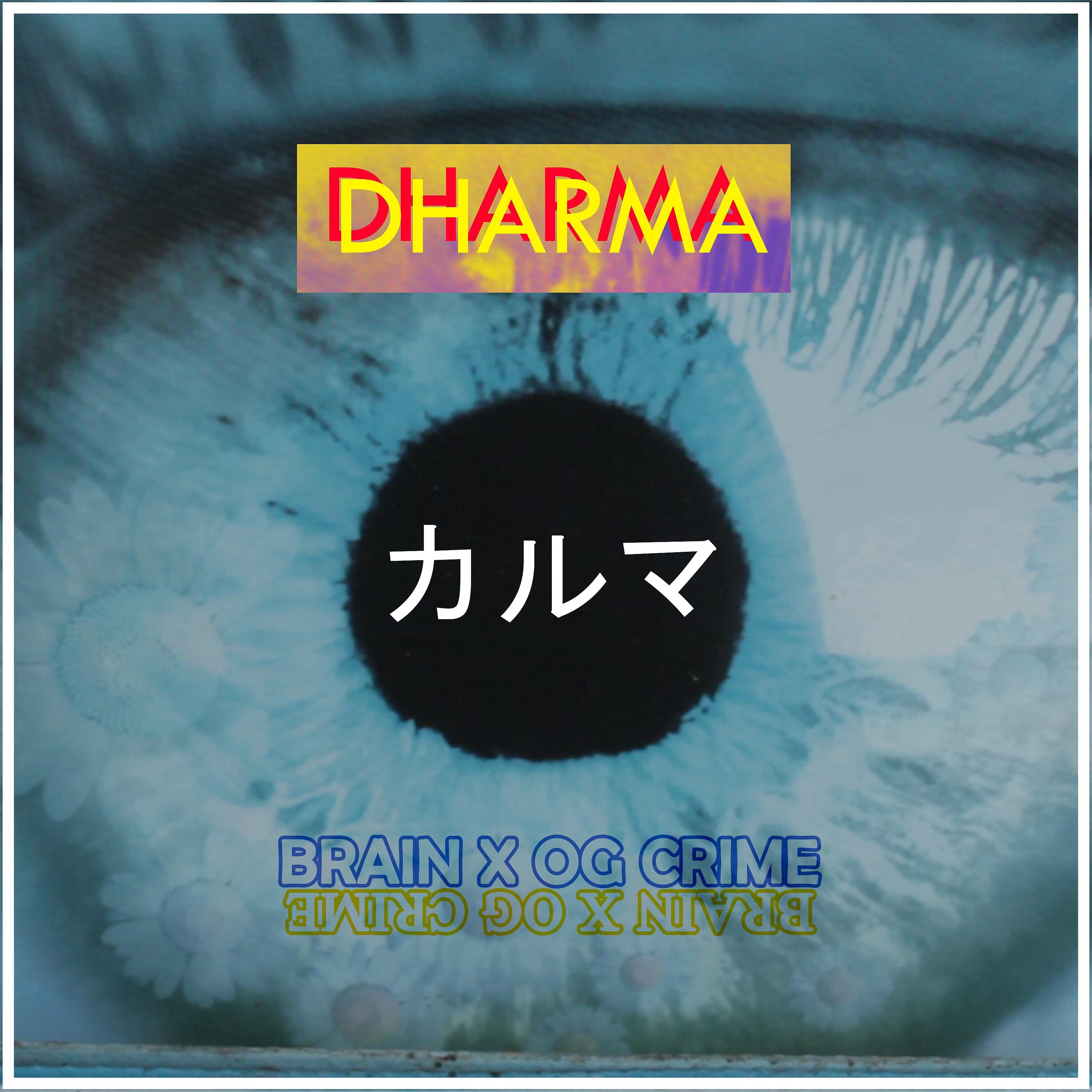 Brain Bonaparte - Dharma