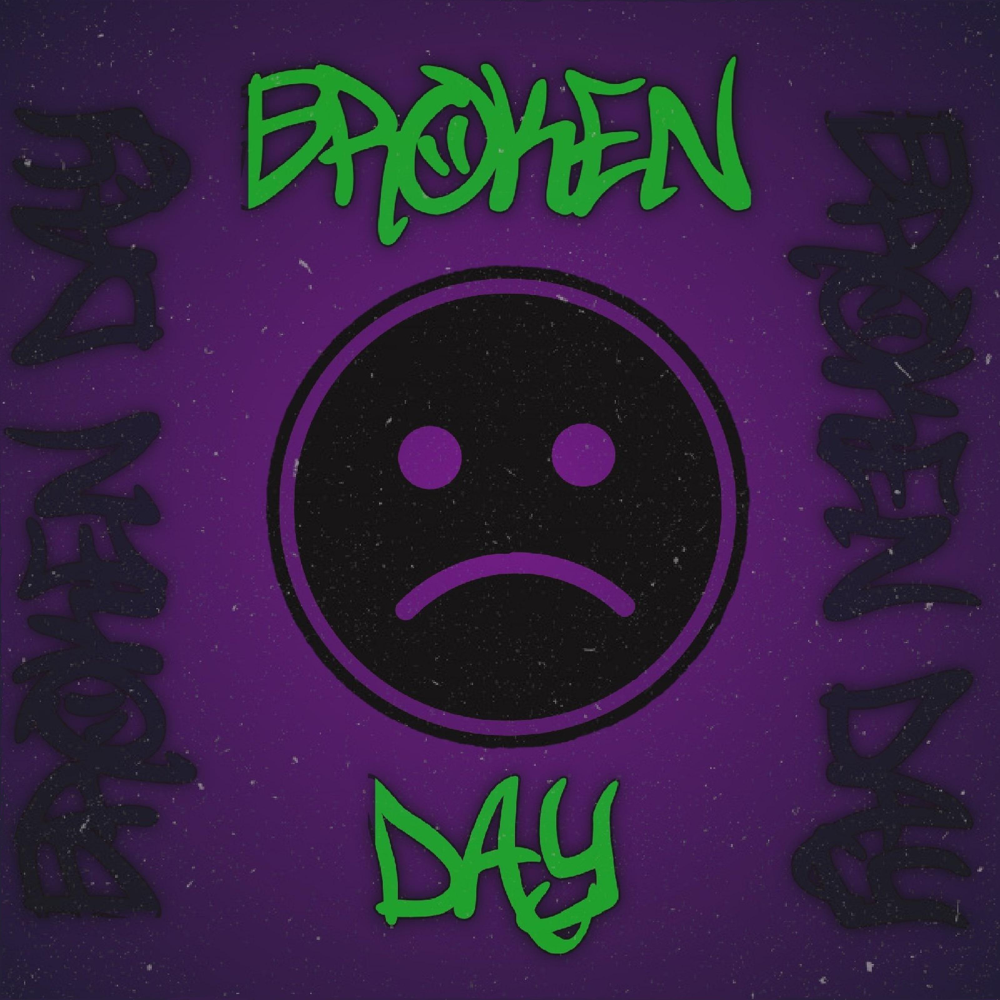 Постер альбома Broken Day