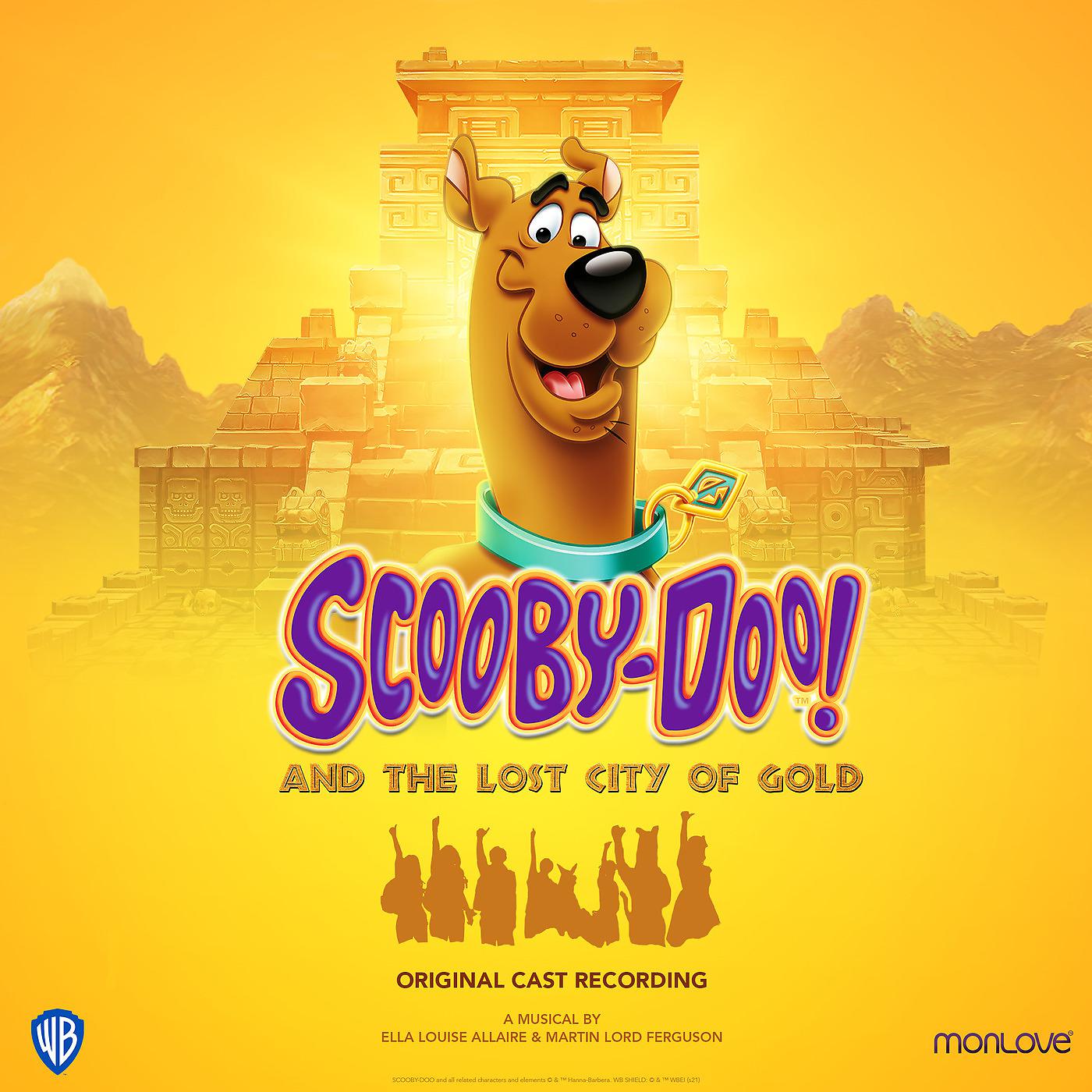 Постер альбома Scooby-Doo! and the Lost City of Gold (Original Cast Recording)