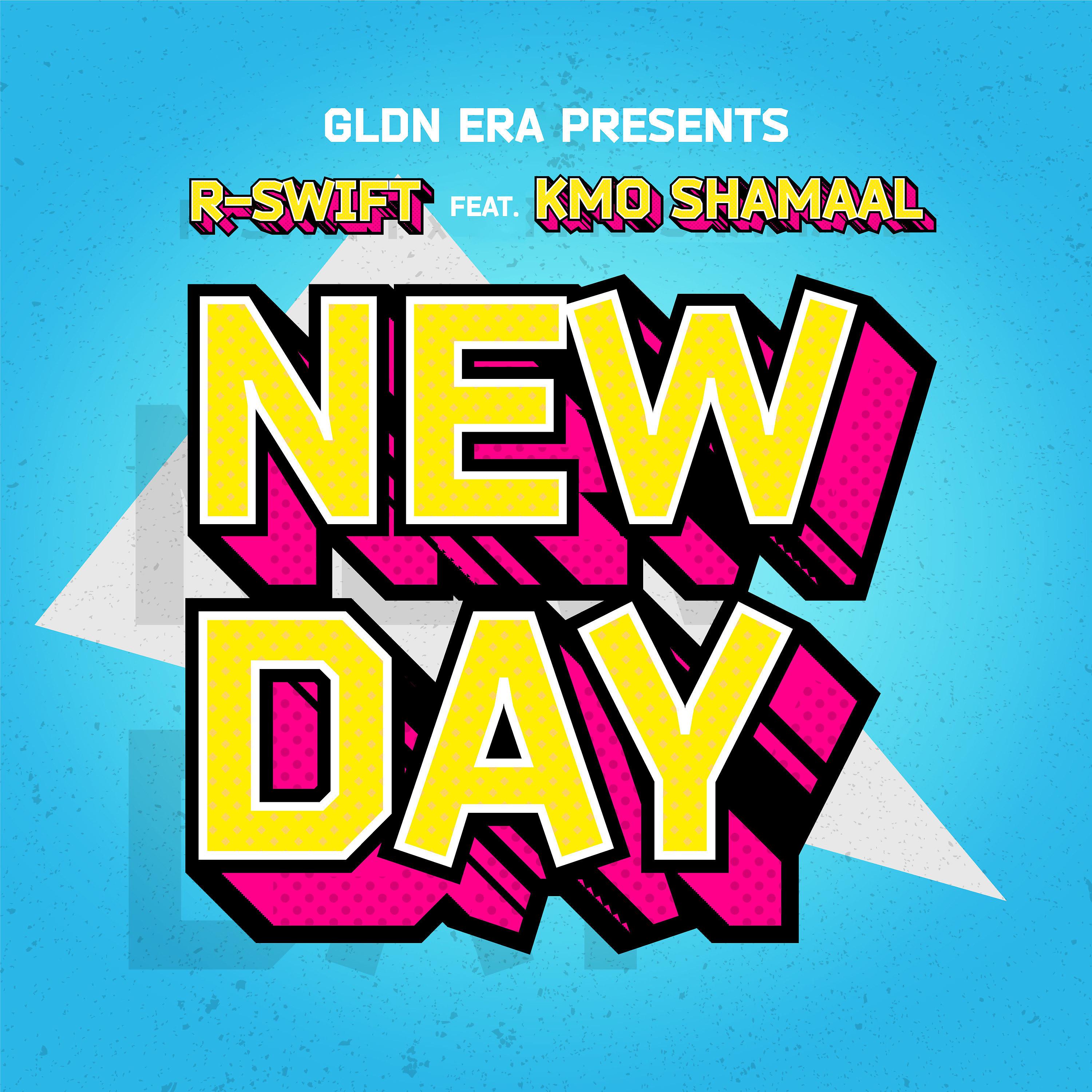 Постер альбома New Day (feat. KMO Shamaal)
