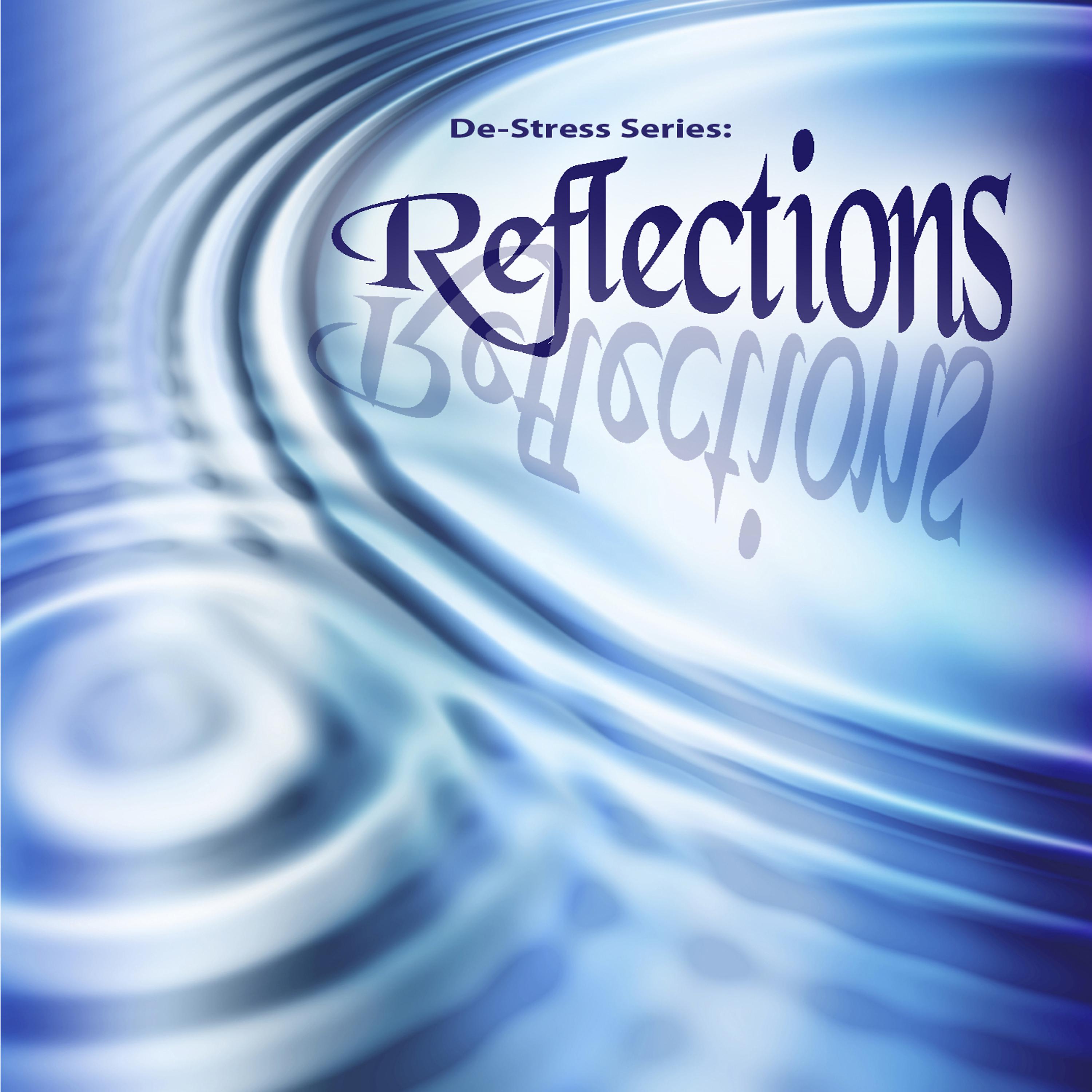 Постер альбома De-Stress Series: Reflections