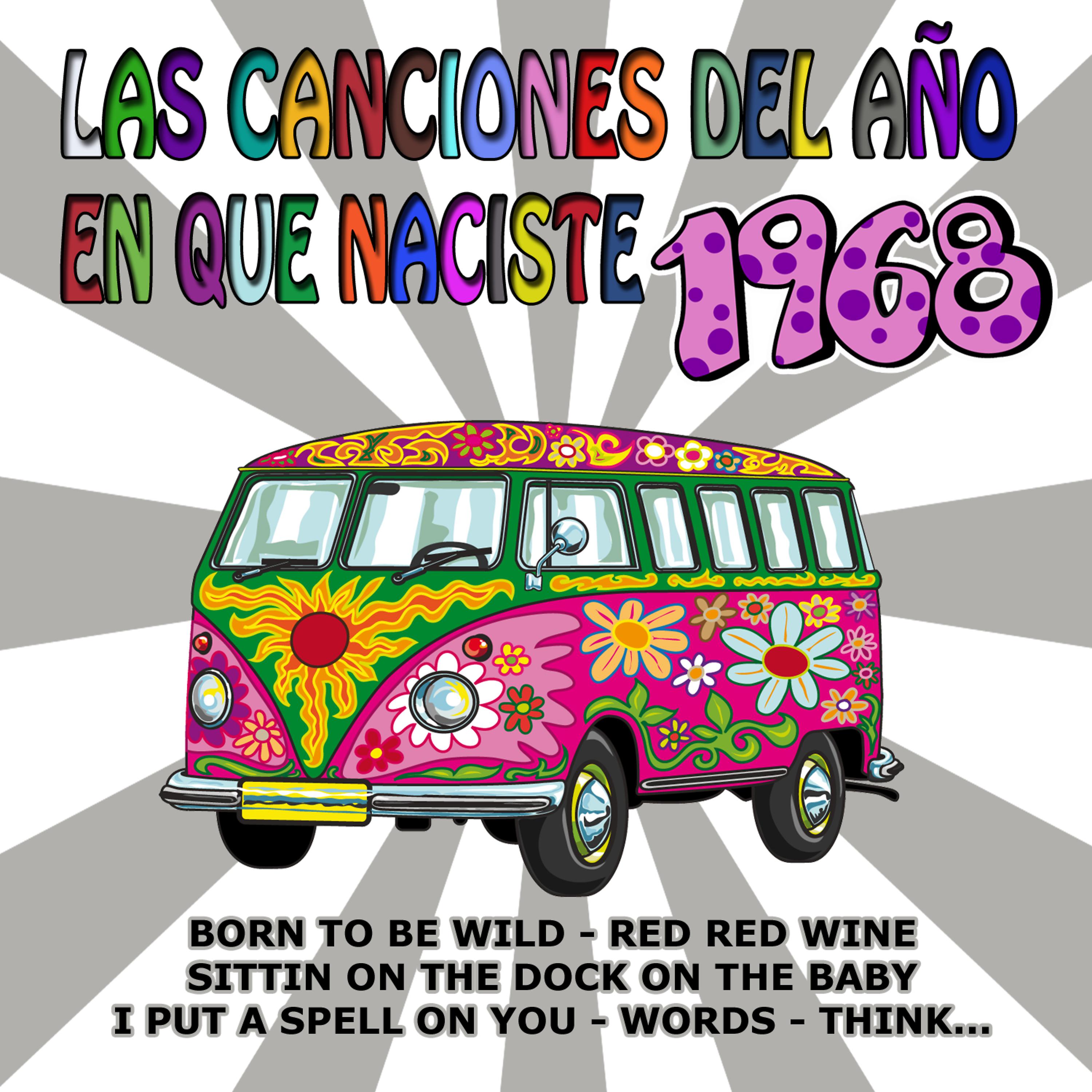Постер альбома Las Canciones Del Año En Que Naciste 1968