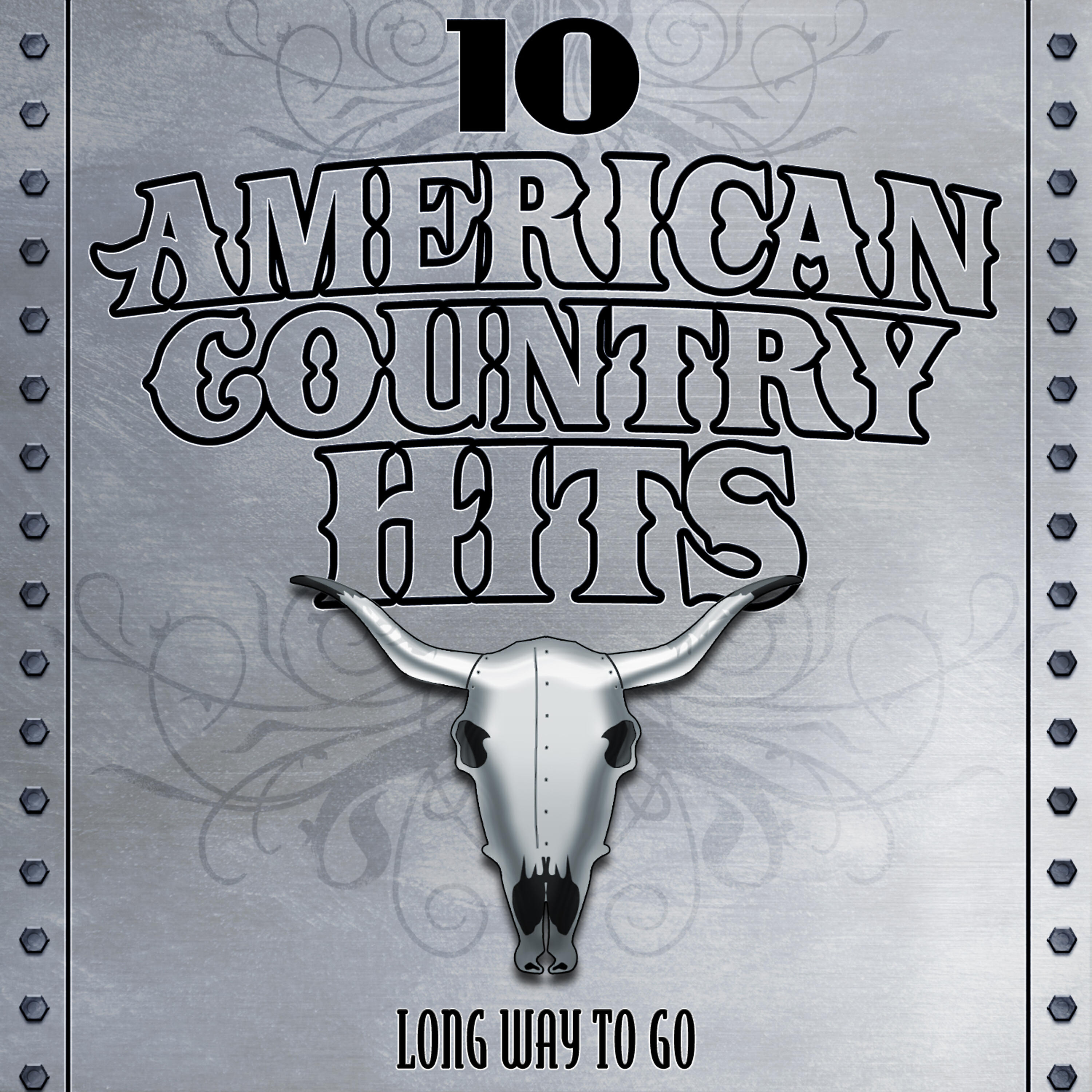 American Country Hits - Long Way To Go (As Made Famous By Alan Jackson)