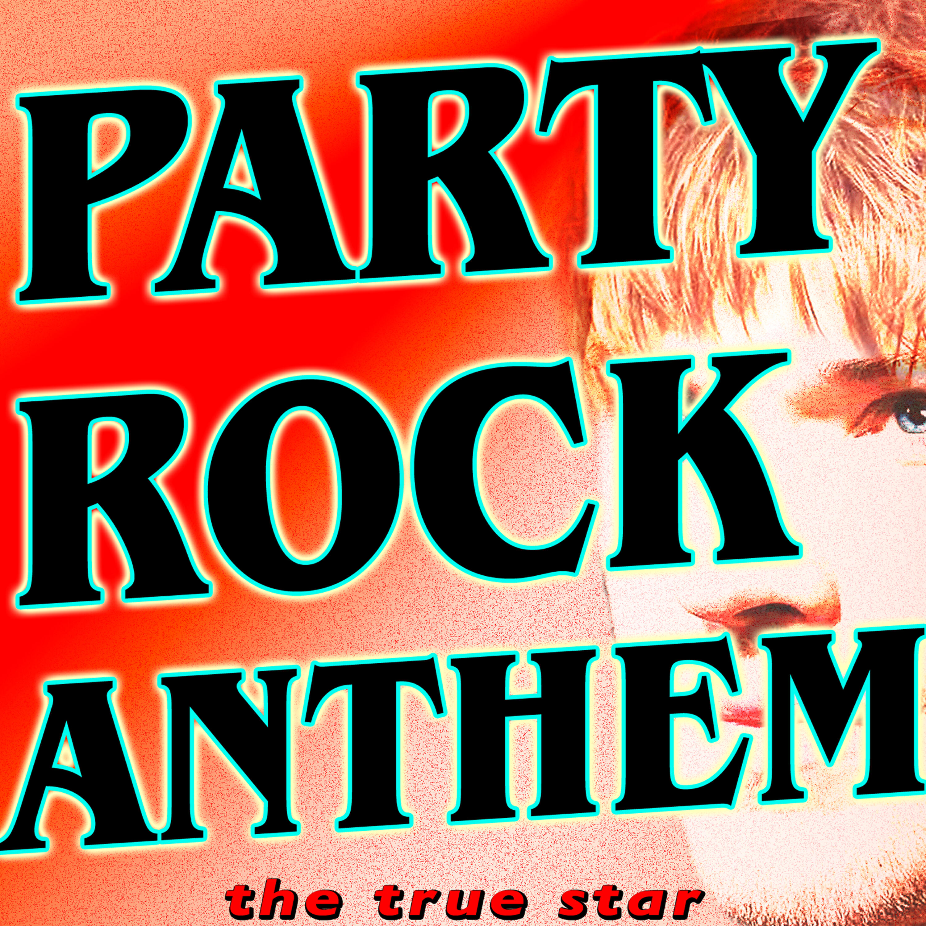 The True Star - Party Rock Anthem (Karaoke Version)