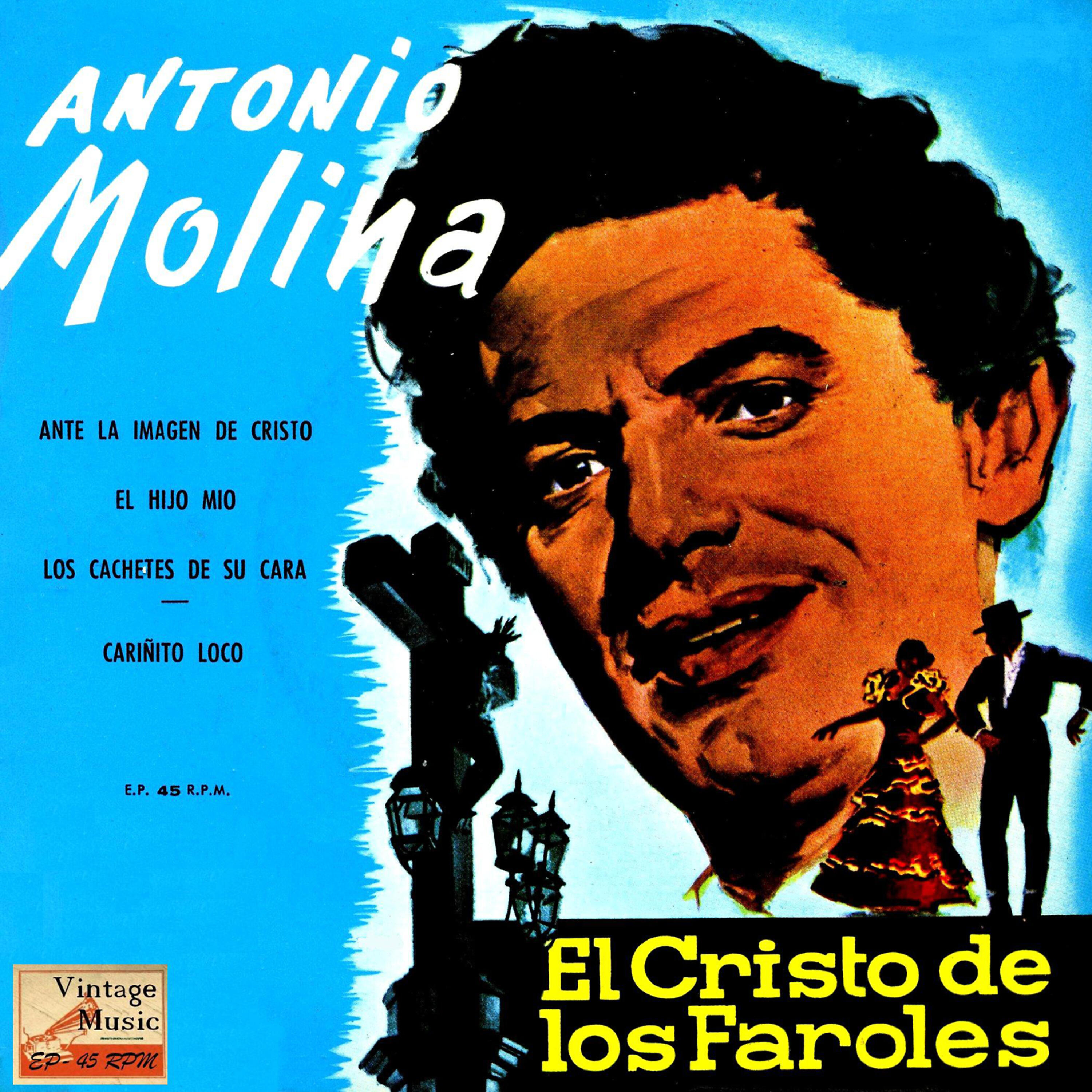 Antonio Molina - El Hijo Mío