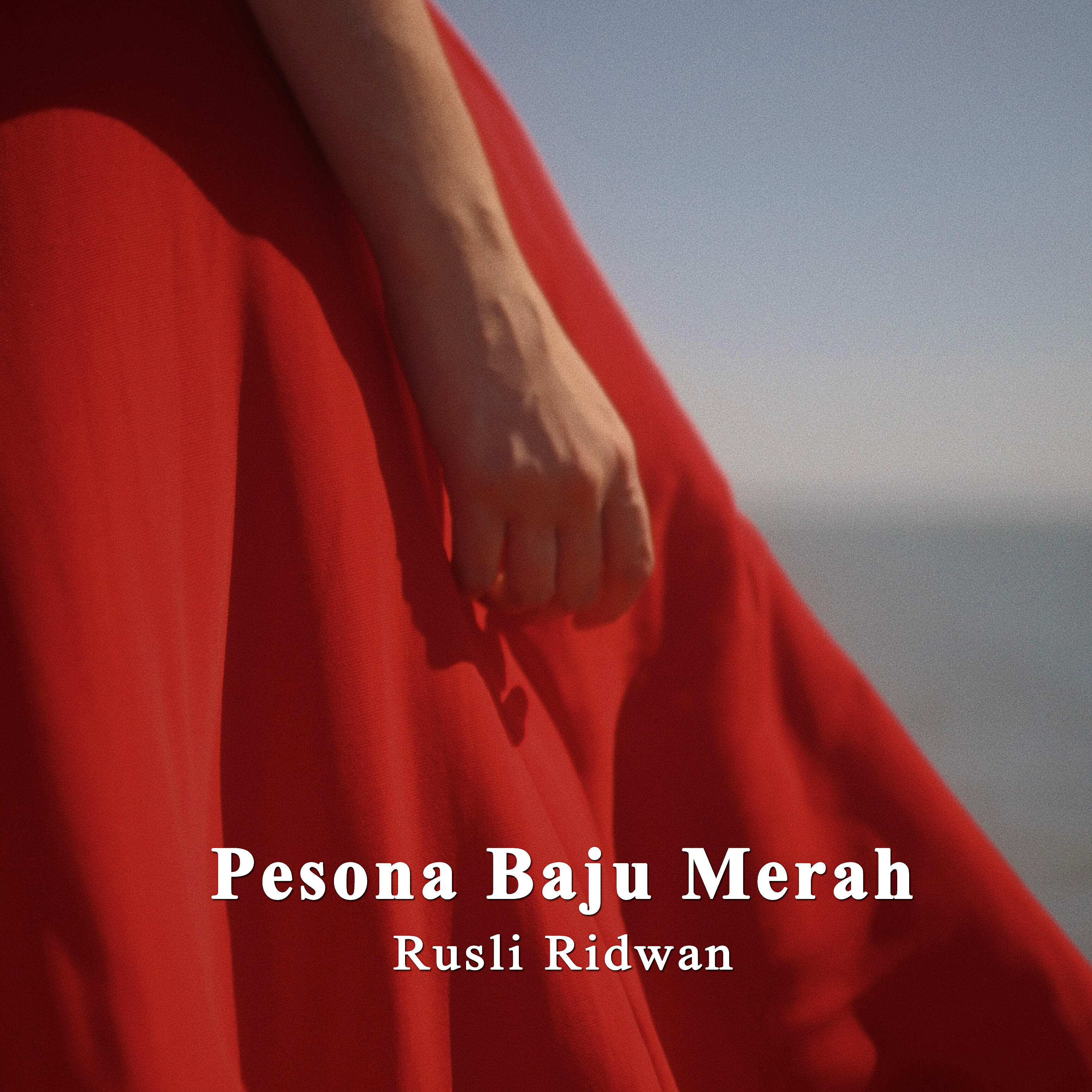 Rusli Ridwan - Pesona Baju Merah