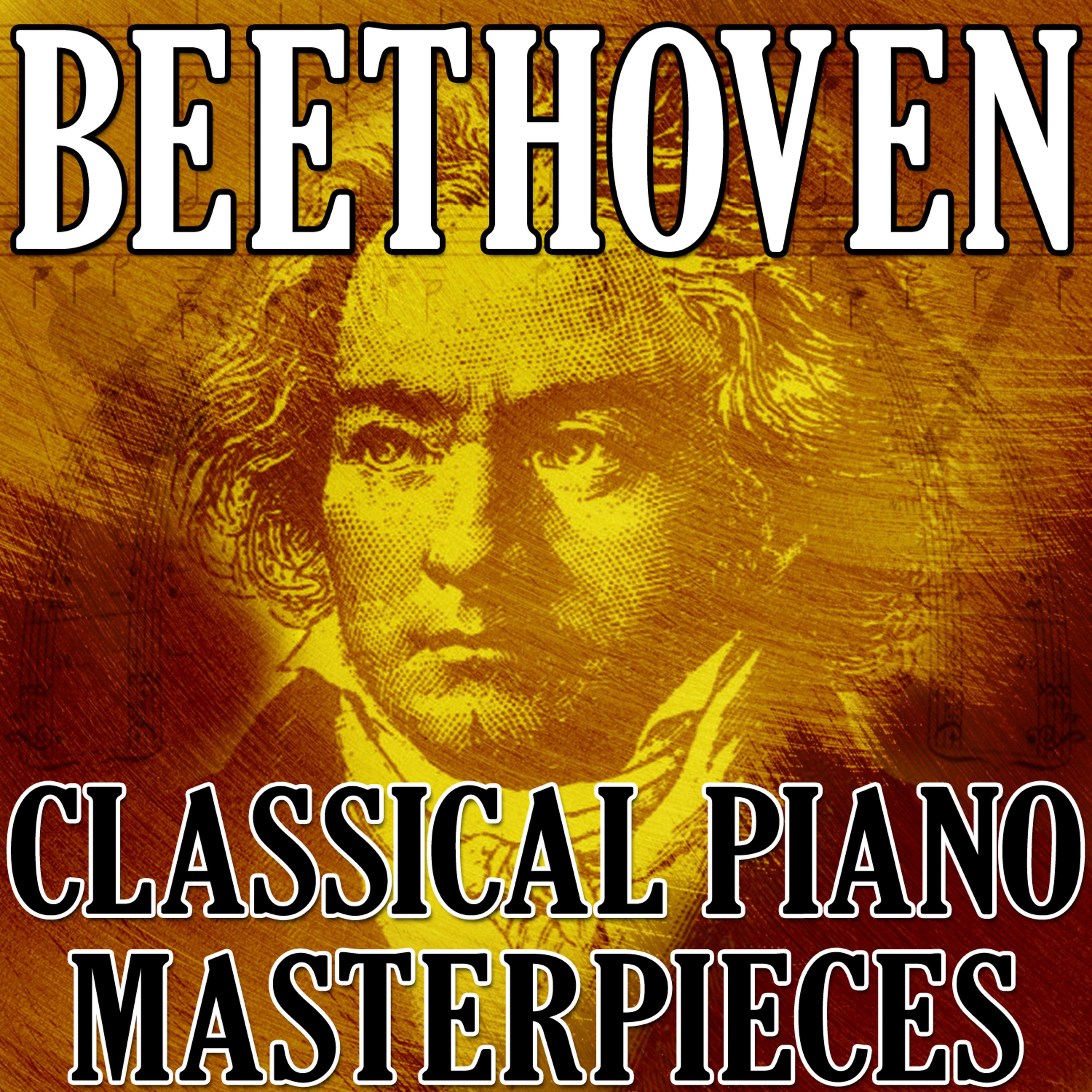 Постер альбома Beethoven (Classical Piano Masterpieces)