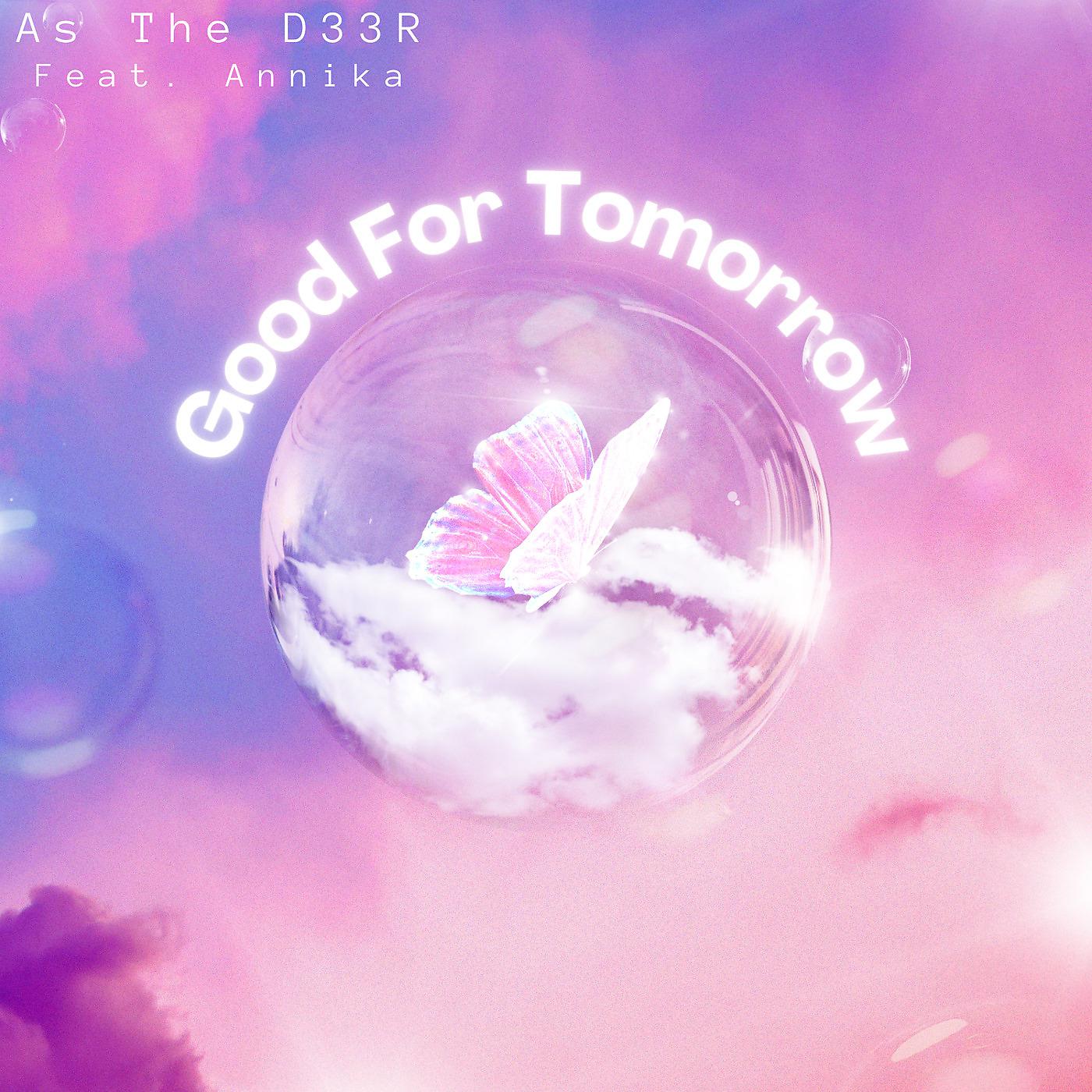 Постер альбома Good for Tomorrow