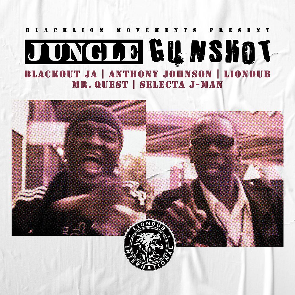 Постер альбома Jungle Gunshot