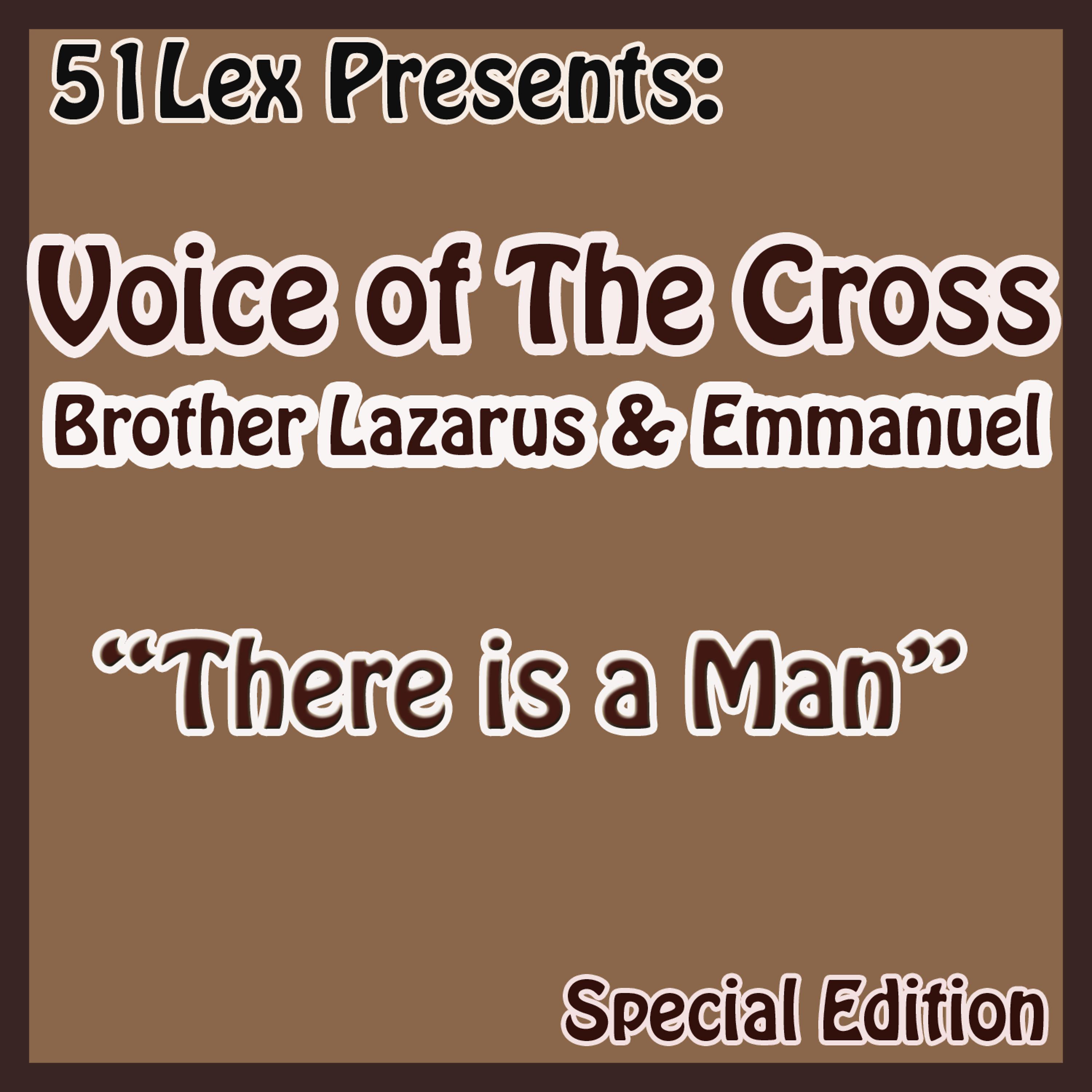 Постер альбома 51 Lex Presents There Is a Man