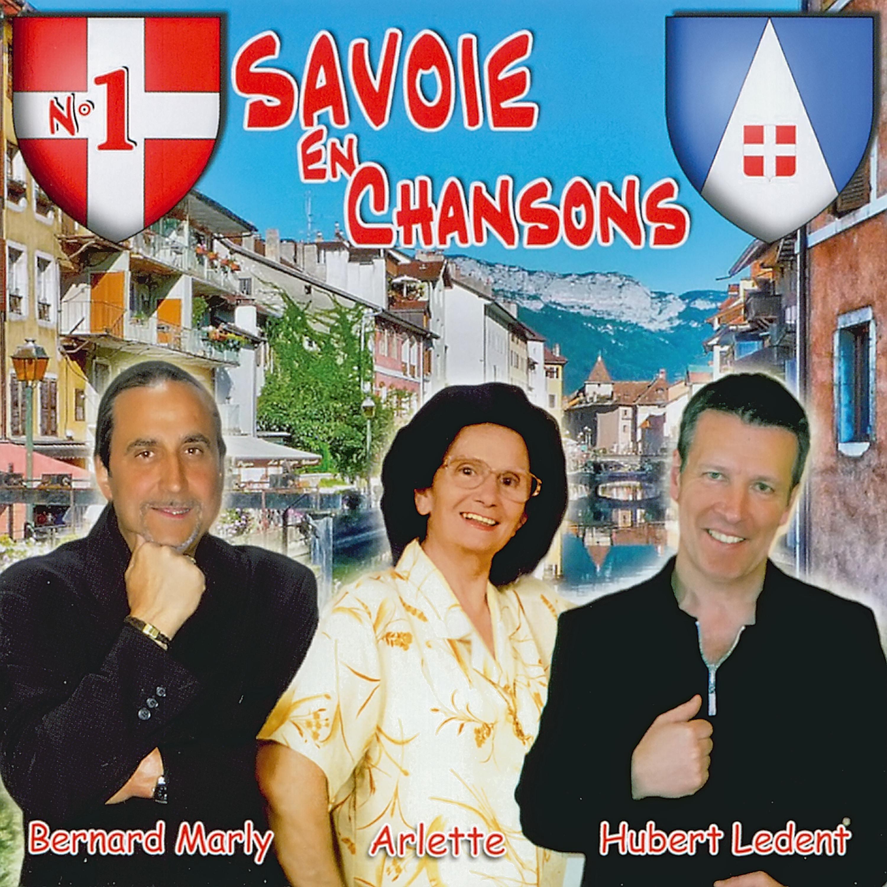 Постер альбома Savoie en chansons Vol. 1
