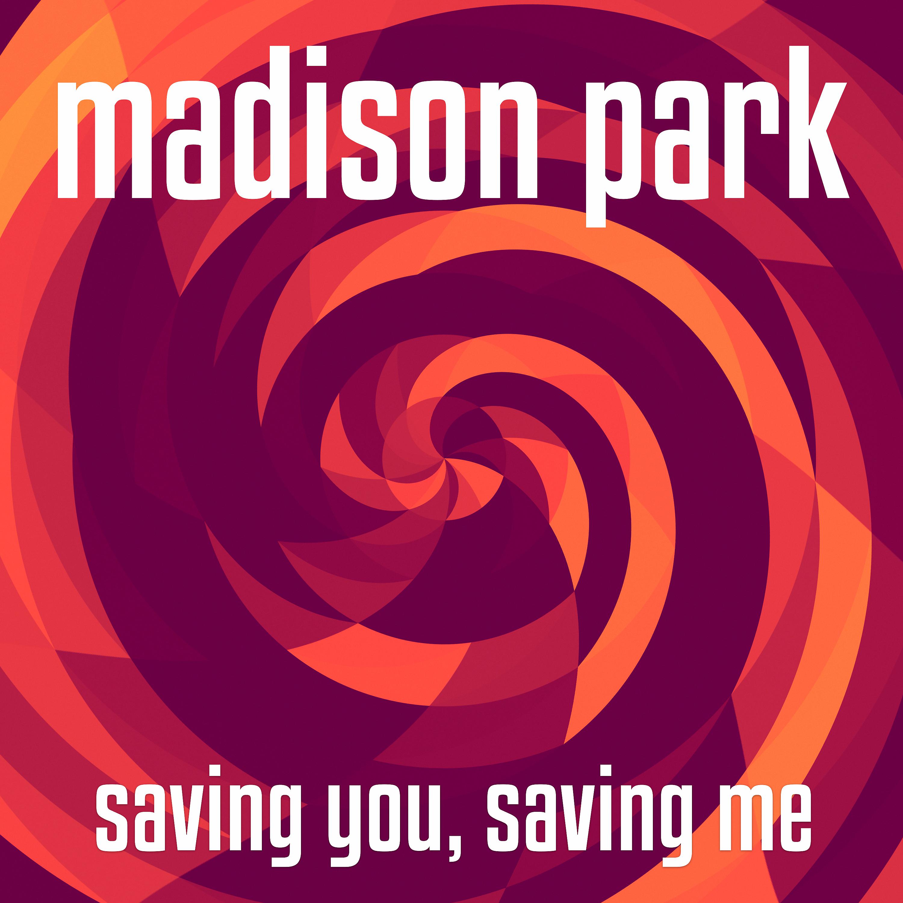 Постер альбома Saving You, Saving Me
