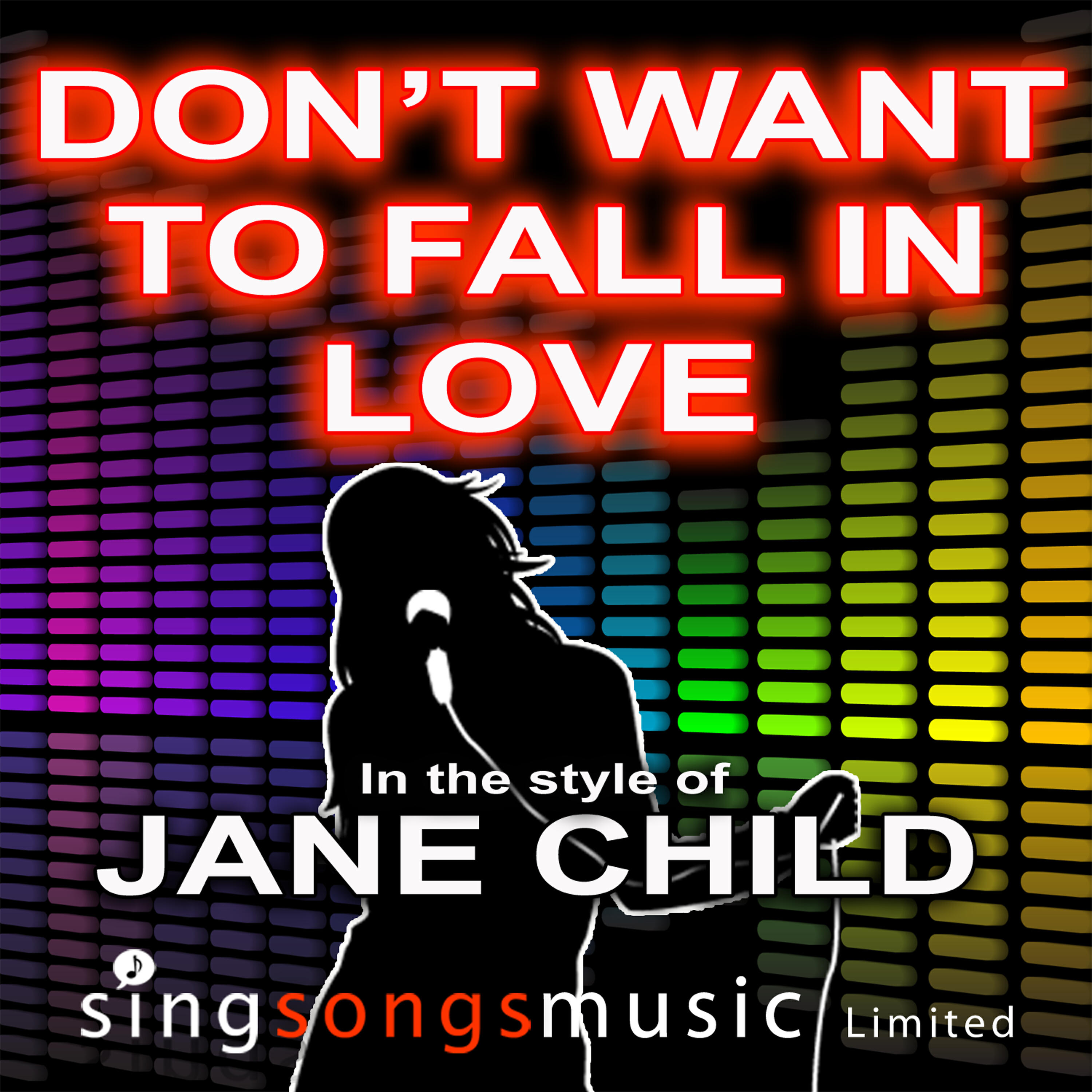 2010s Karaoke Band - Don't Want To Fall In Love (In the style of Jane Child)