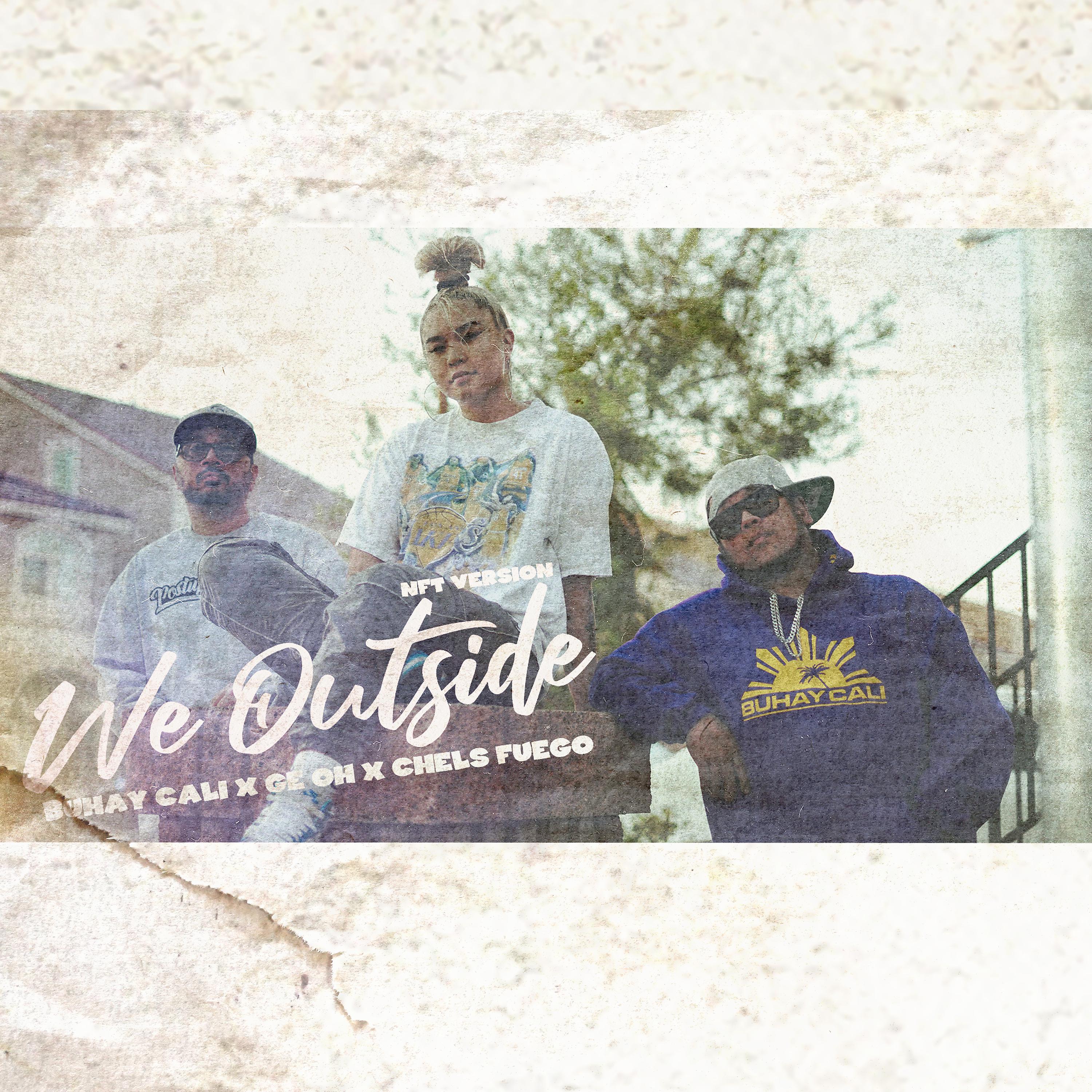 Постер альбома We Outside (NFT Version)
