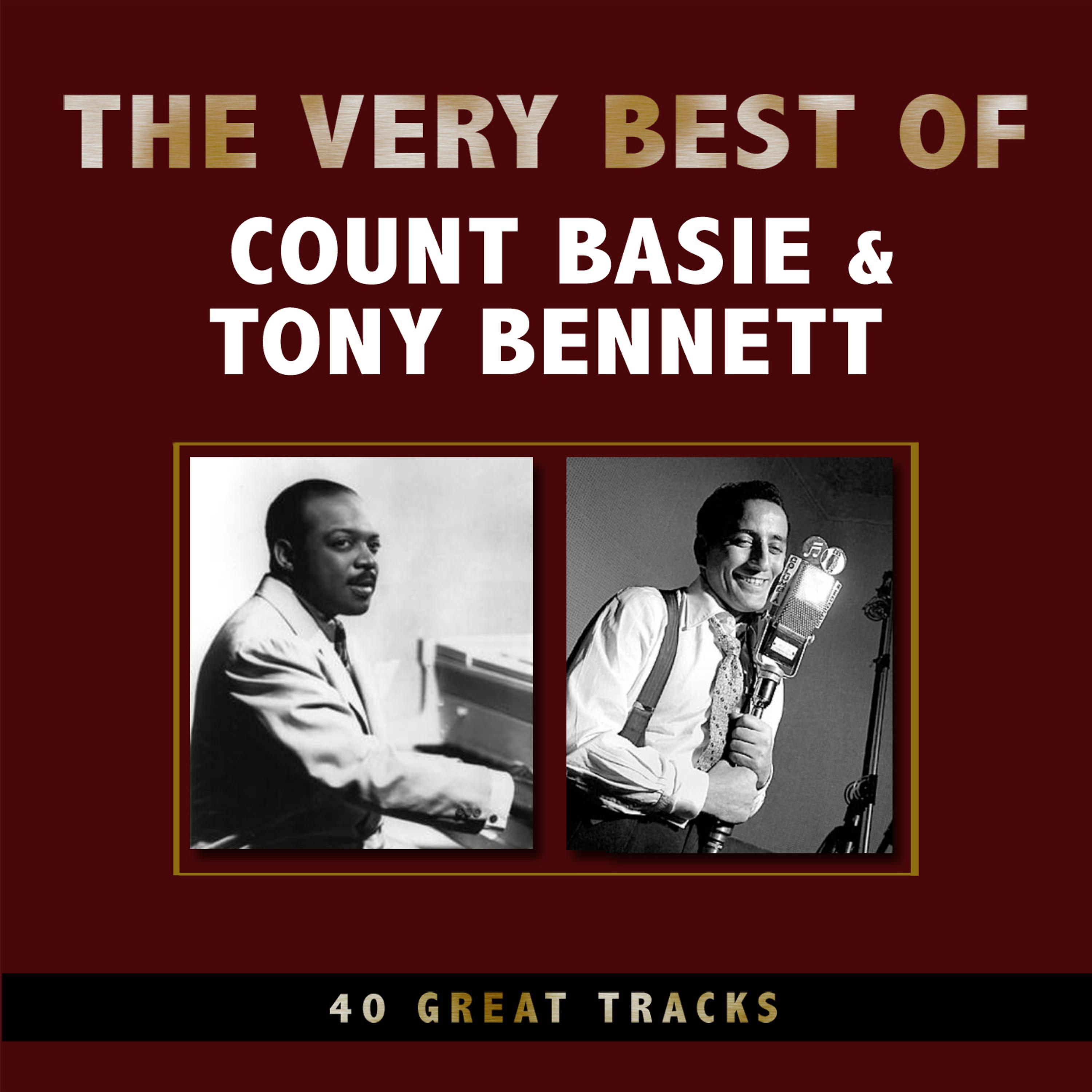 Постер альбома The Very Best of Count Basie with Tony Bennett